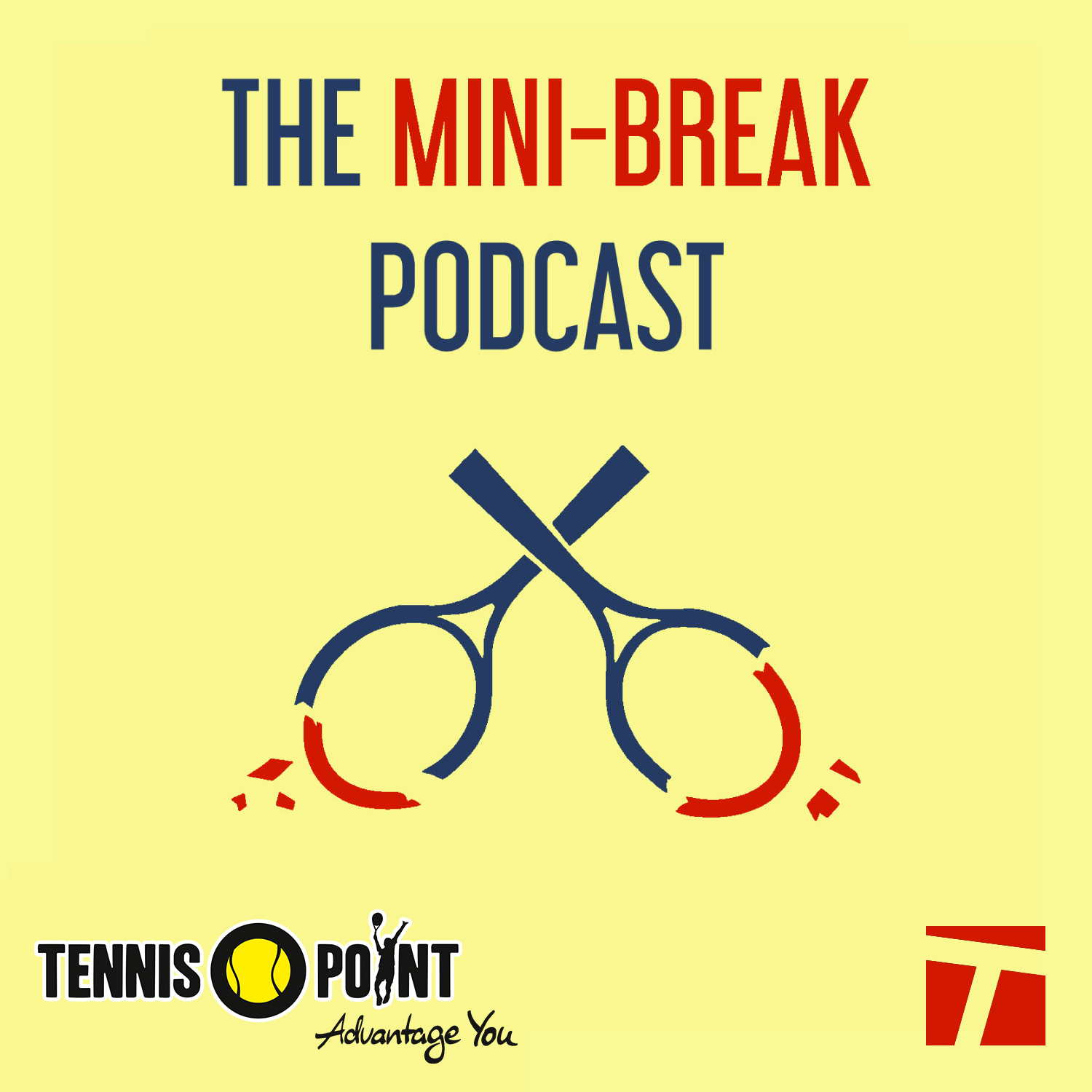 The Mini-Break [Tennis Podcast] 