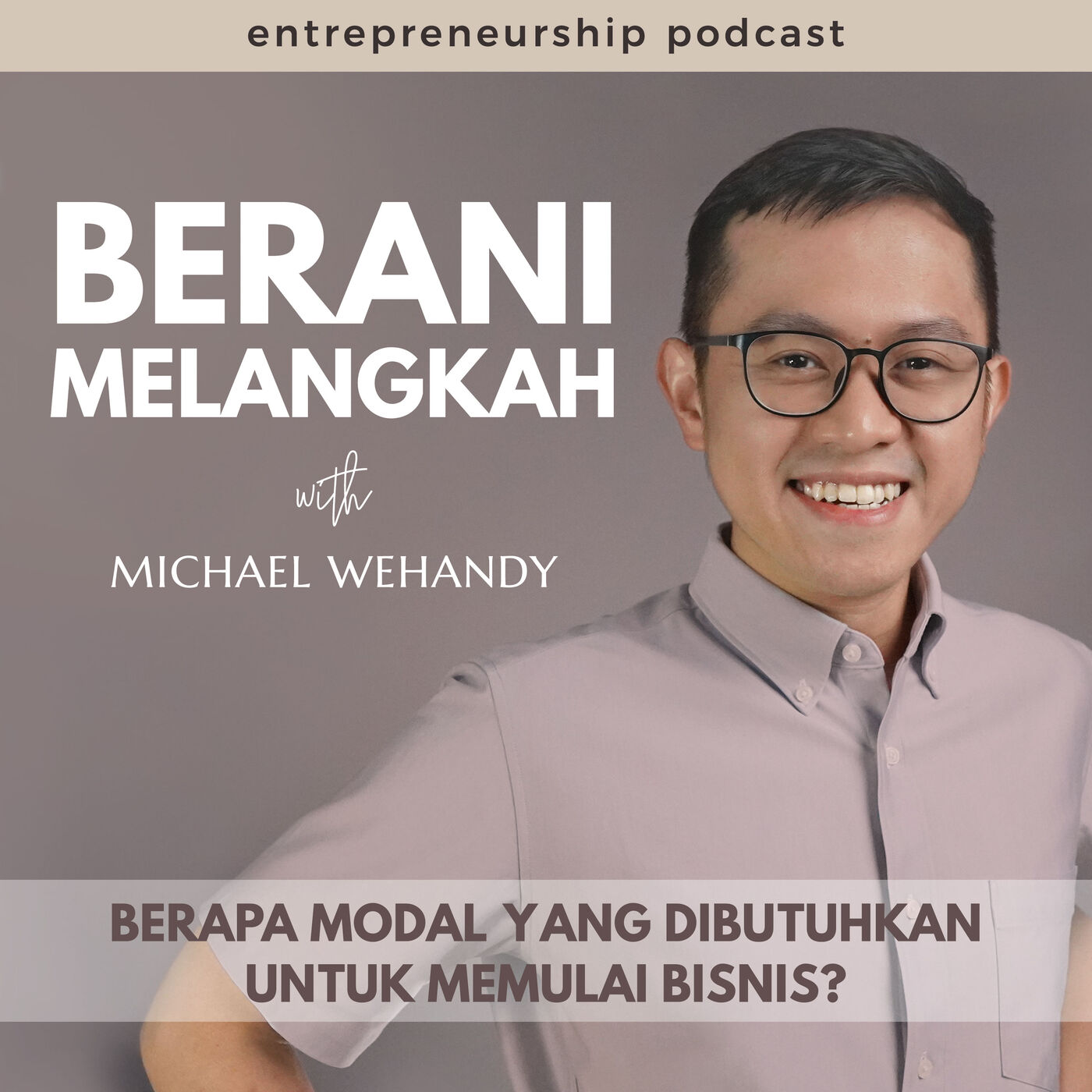 058. Berapa Modal Yang Dibutuhkan Untuk Memulai Bisnis?