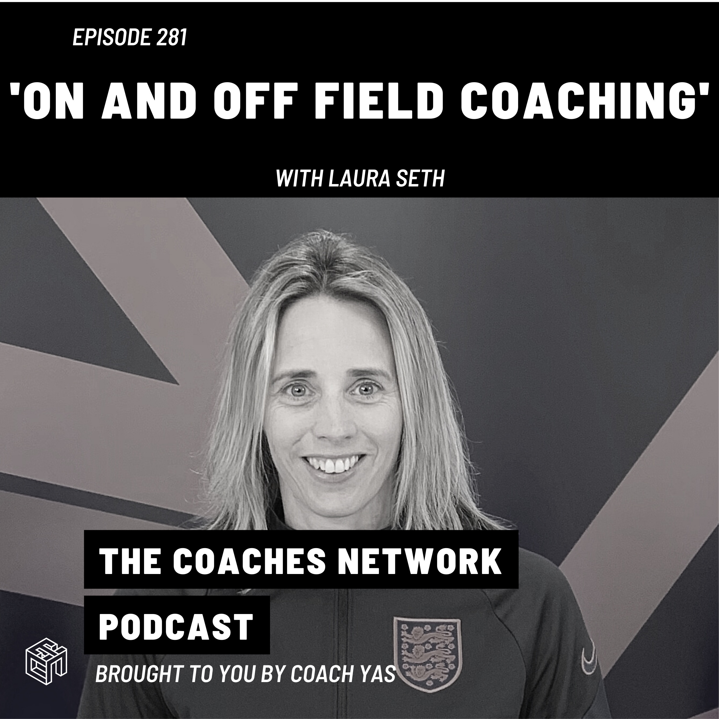 On & Off Field Coaching with Laura Seth