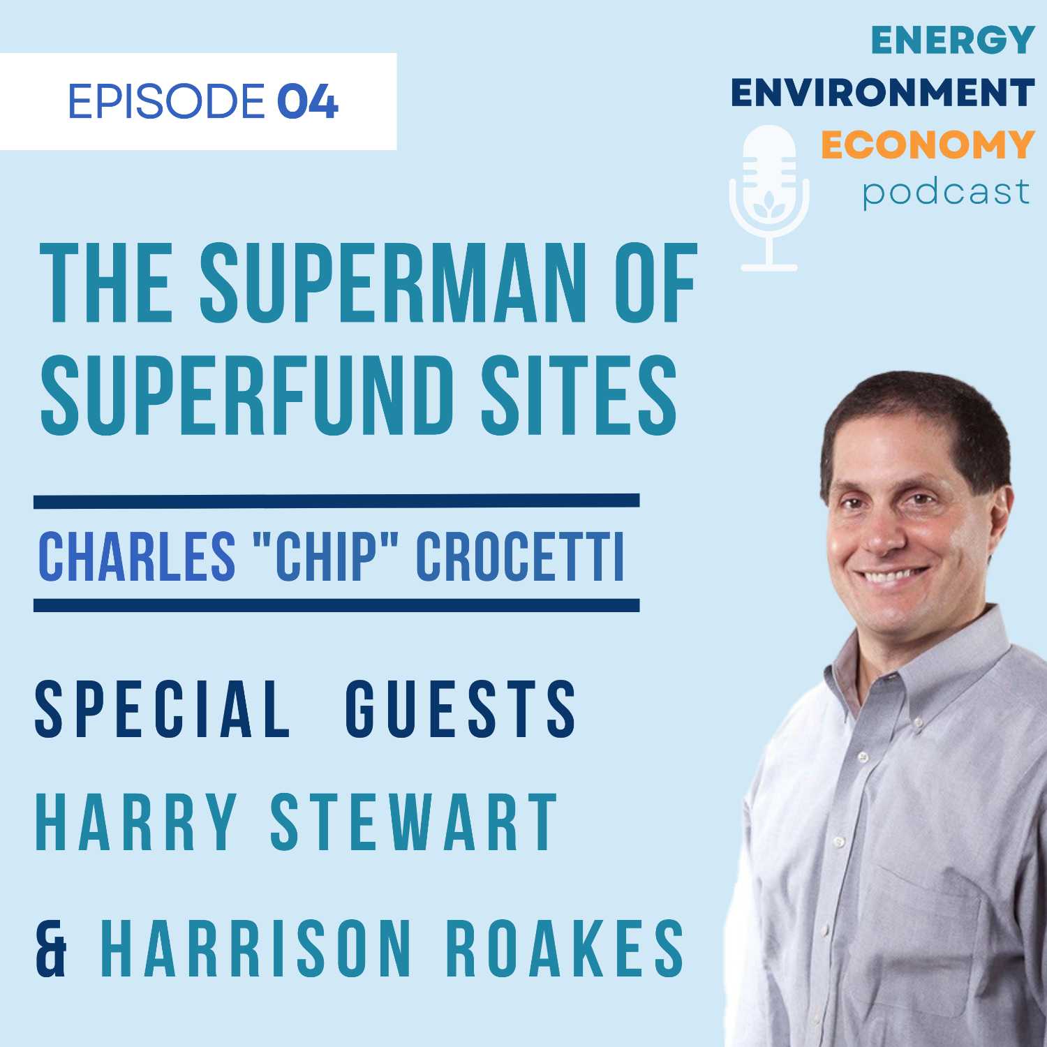 The Superman of Superfund Sites: Chip Crocetti