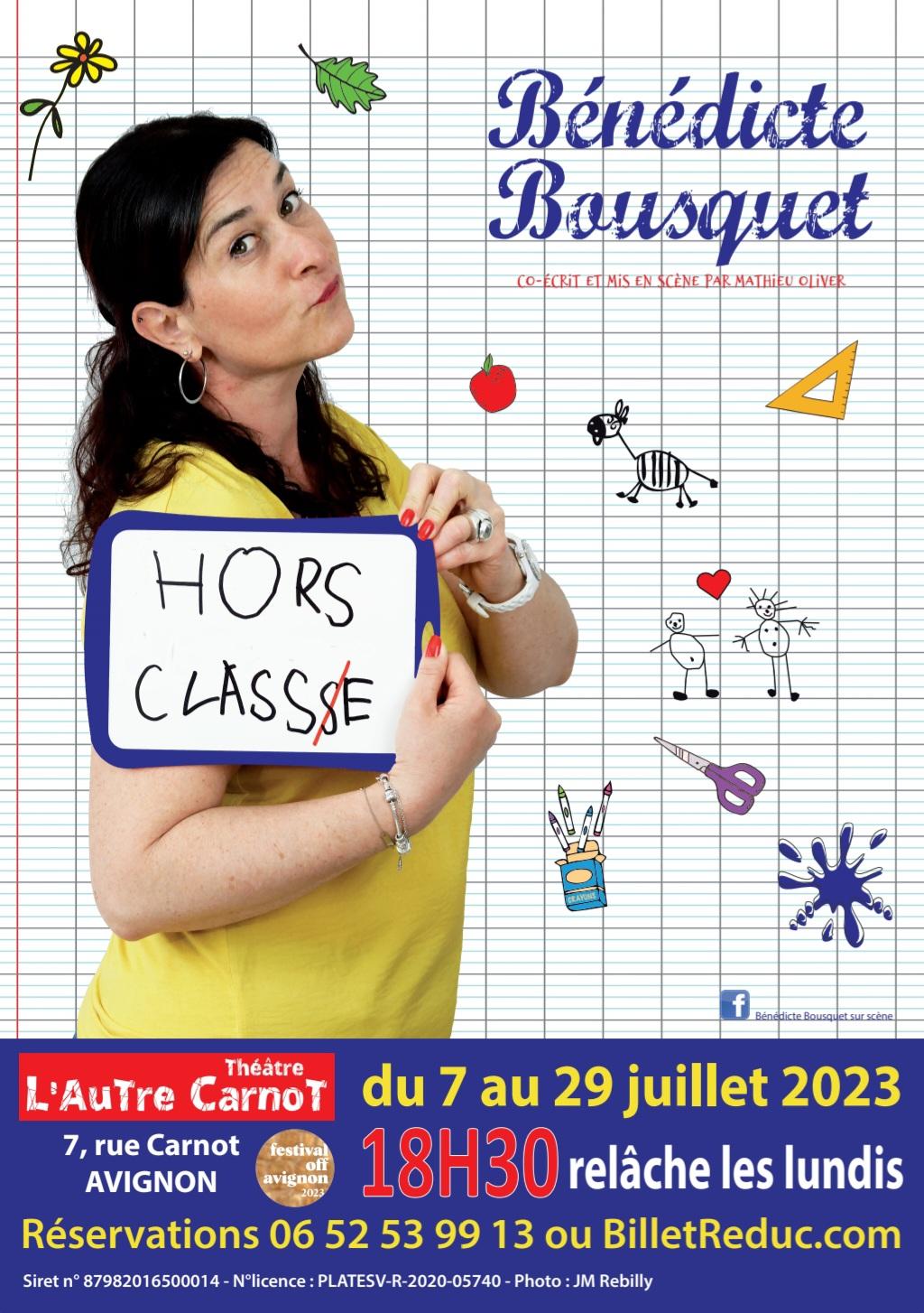 ⁣Benedite Bousquet Hors classe Théâtre l’autre carnot a 18h30