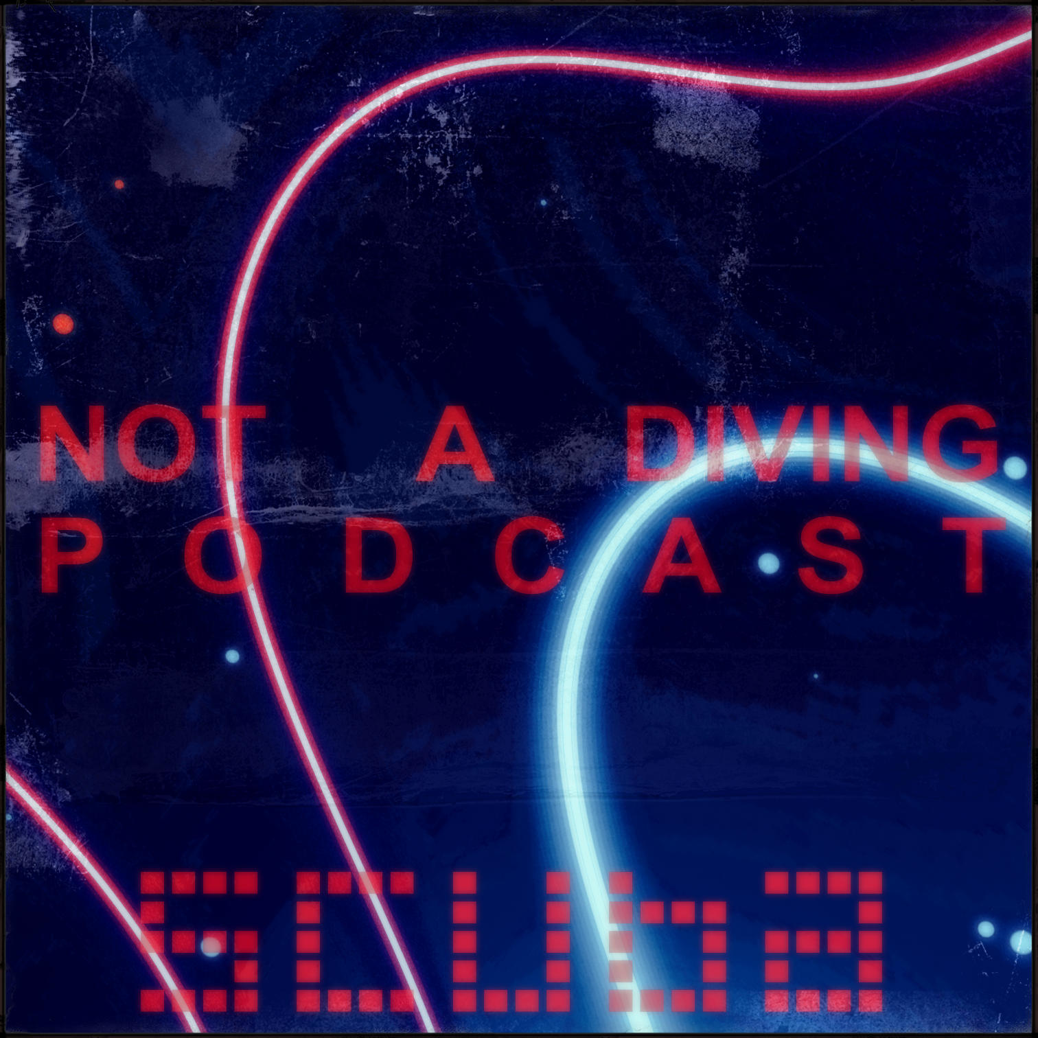 Not A Diving Podcast with Scuba 