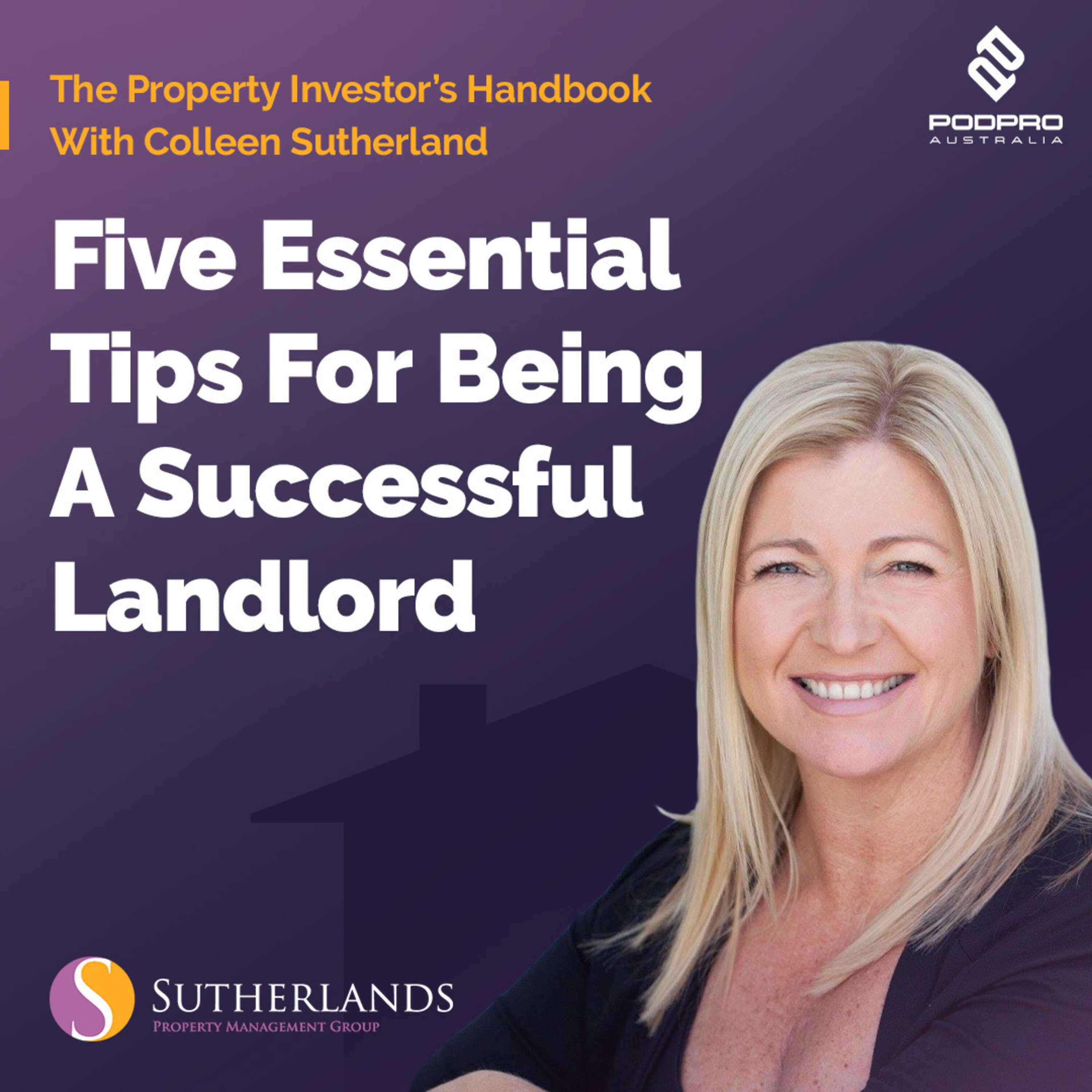 EP03: Five Essential Tips for Being a Successful Landlord