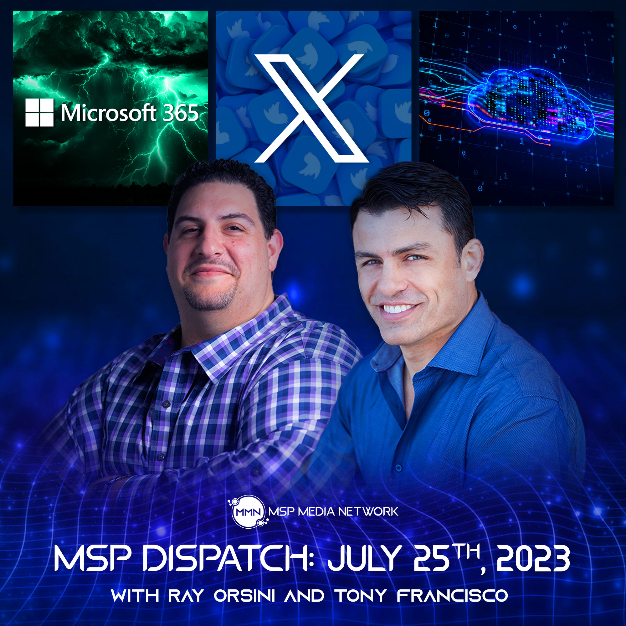 MSP Dispatch 7/25/23: BGP Vulnerabilities, M365 Breach Expands to AD Apps, Twitter Rebrands to ‘X’ (Audio)