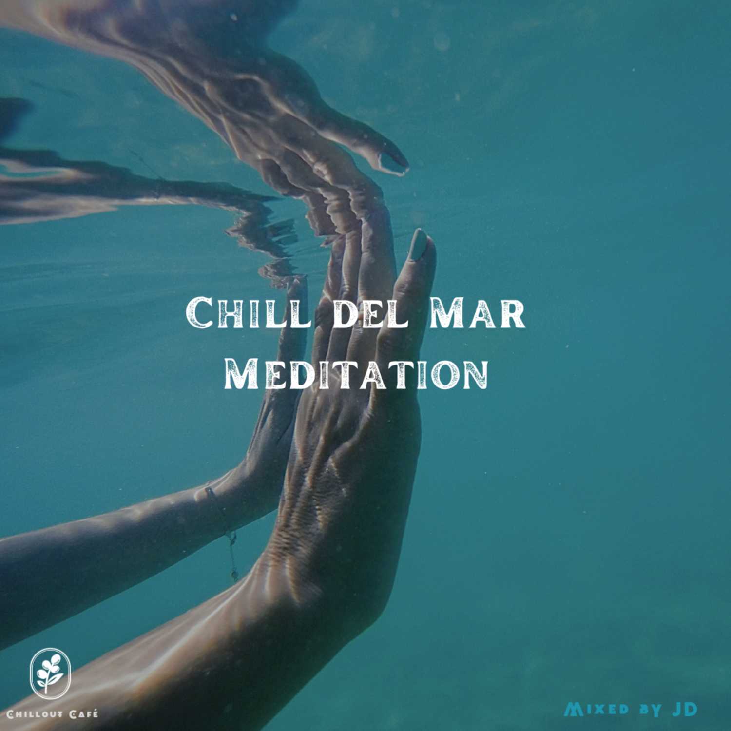 Chill del Mar Meditation