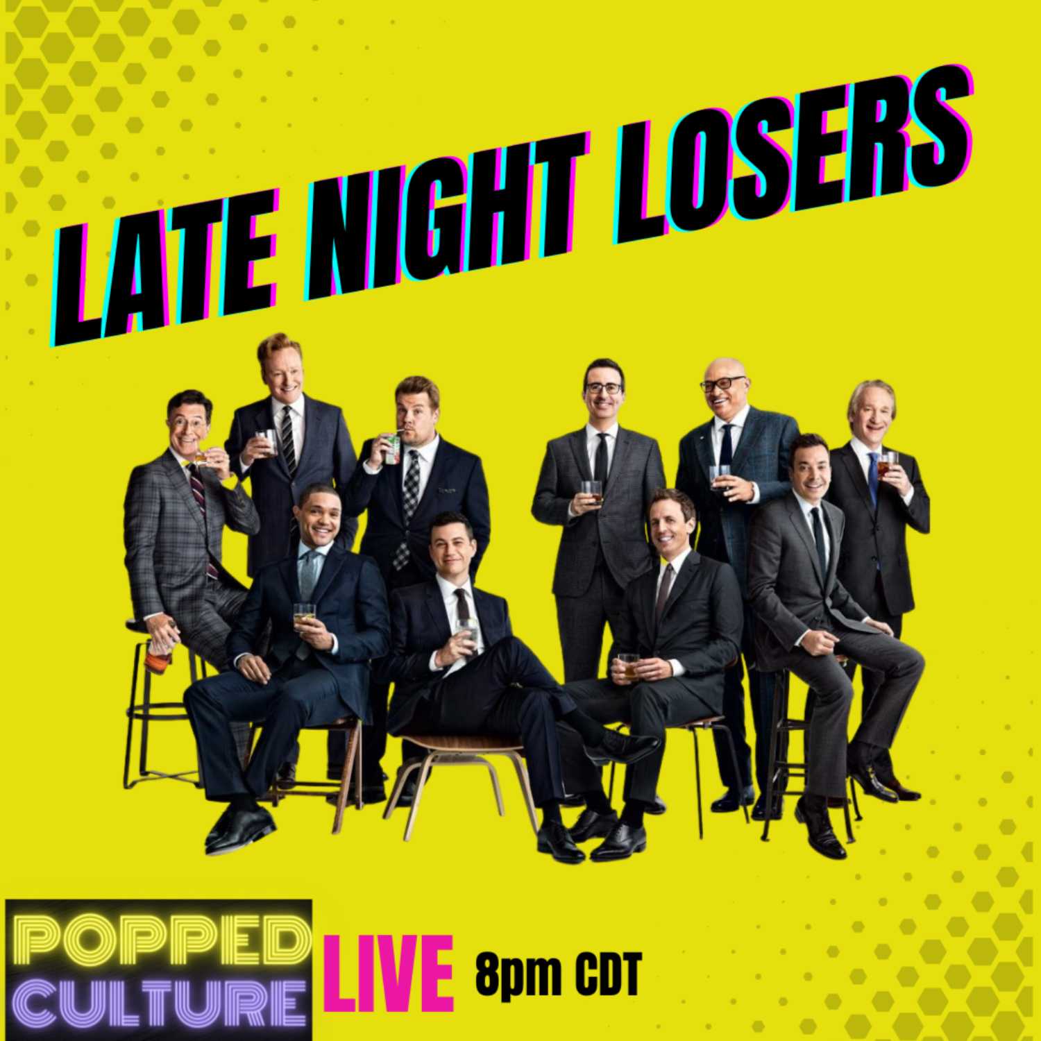 Popped Culture: Late Night Losers