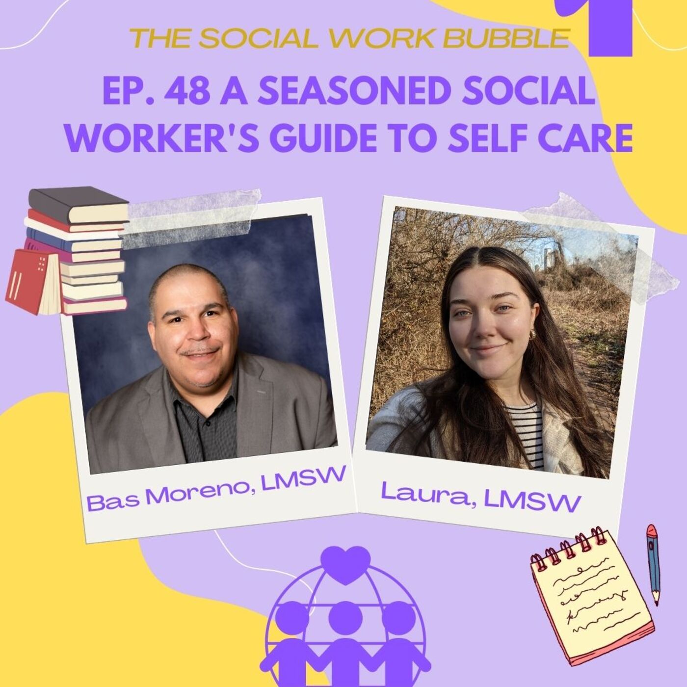 ⁣Ep. 48 A Seasoned Social Worker's Guide to Self Care ft. Basiliso Moreno, LMSW