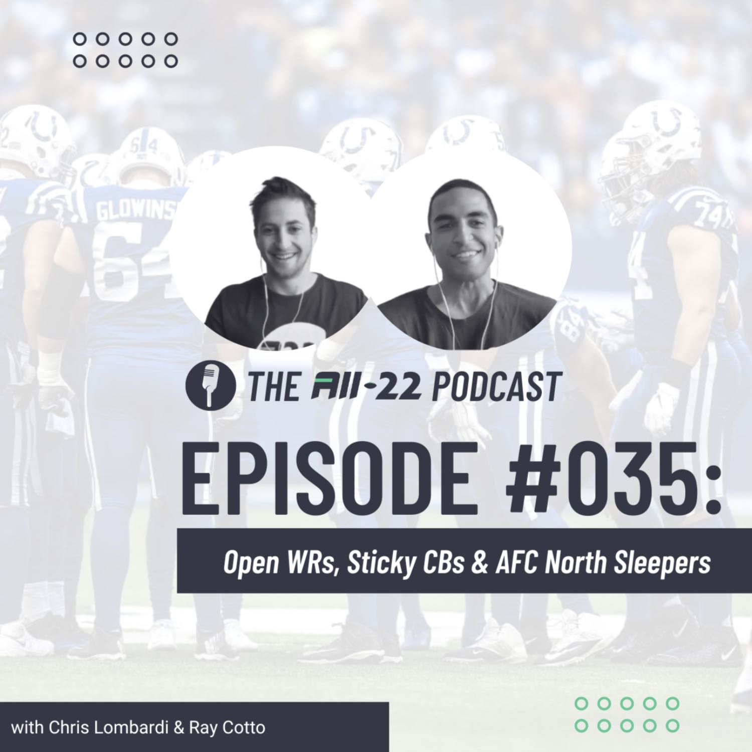 The All-22 Podcast #035: Open WRs, Sticky CBs & AFC North Sleepers