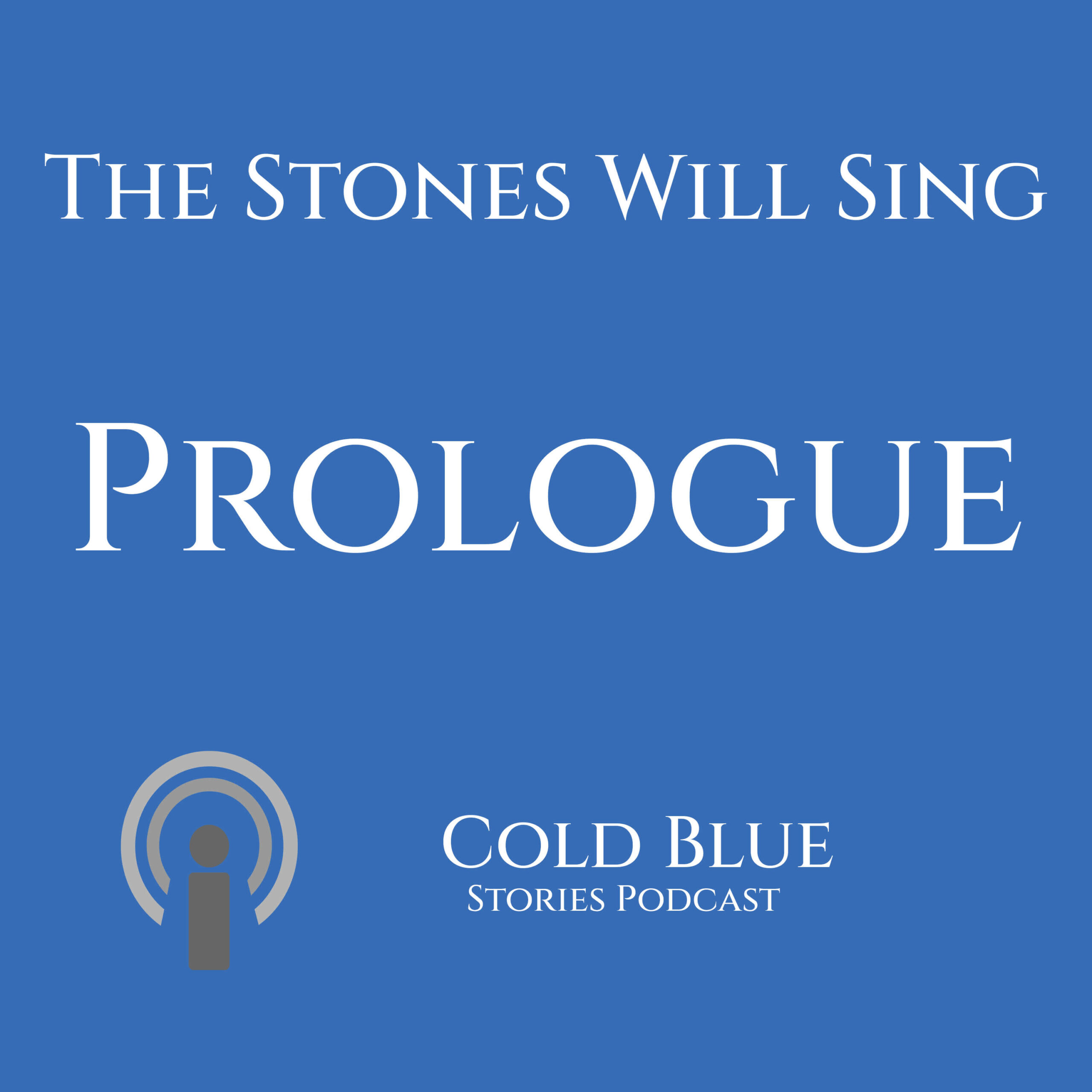 ⁣00 Prologue – The Stones Will Sing