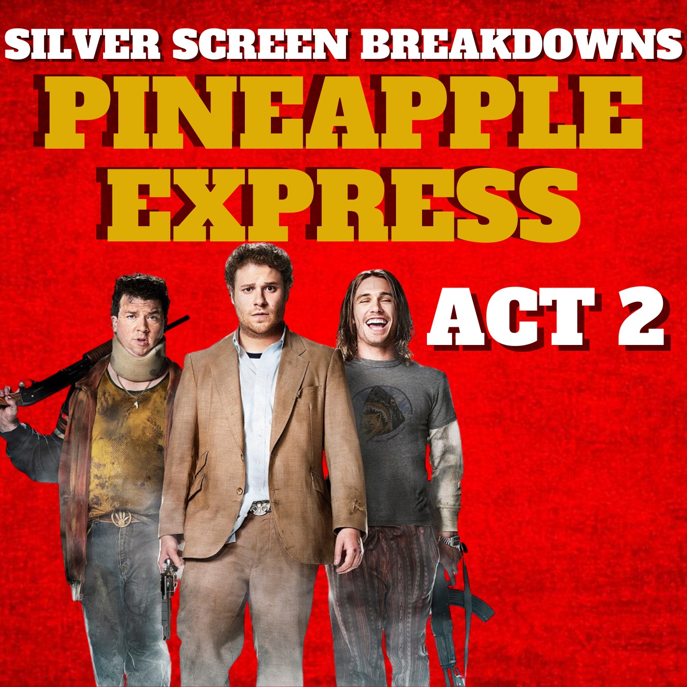 ⁣Pineapple Express (2008) Film Breakdown ACT 2