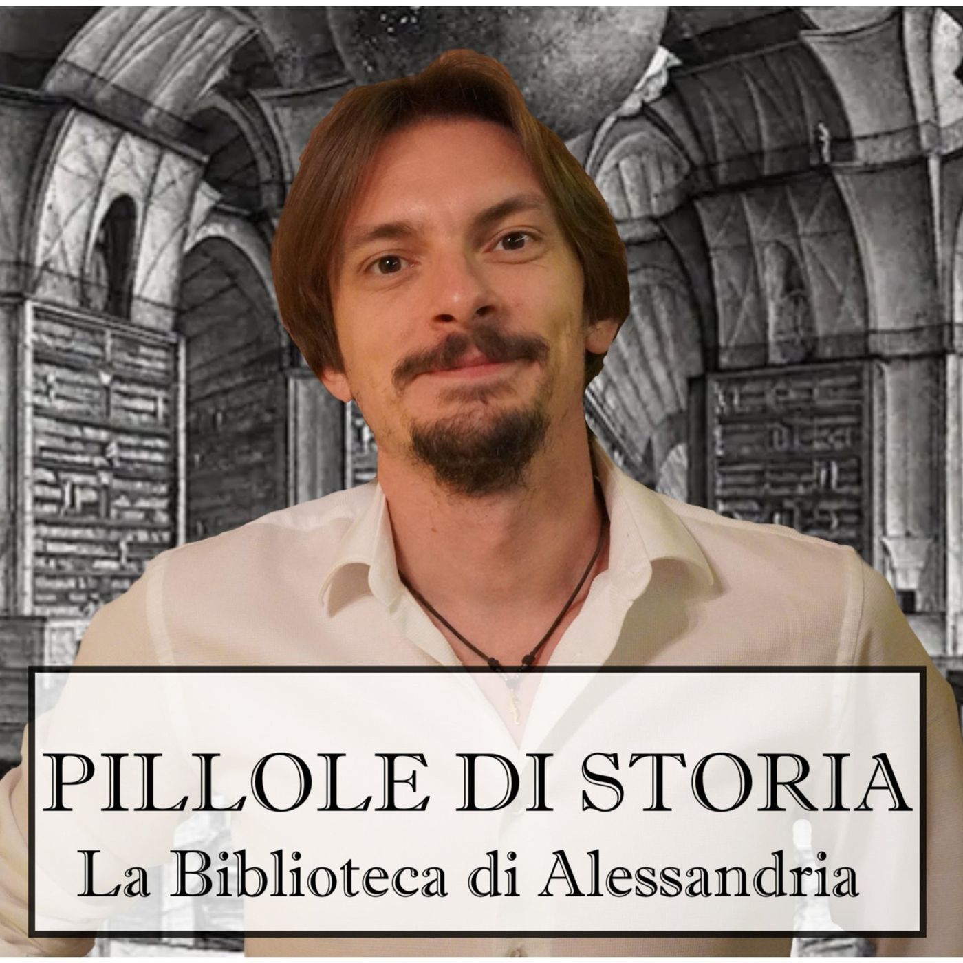 Pillole di Storia - Il podcast della Biblioteca di Alessandria 