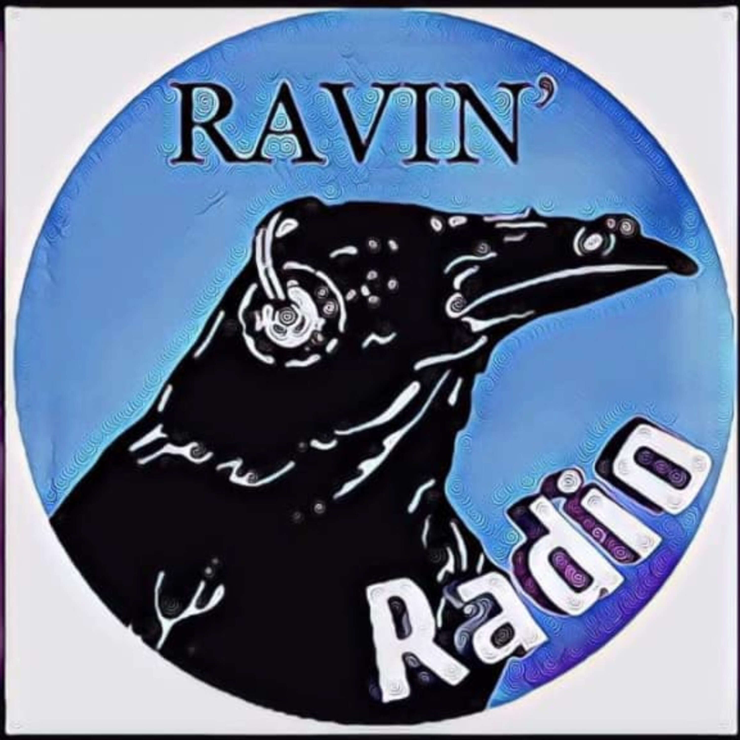 Ravin' Radio EP 021 with Boomer Bob 07/25/23