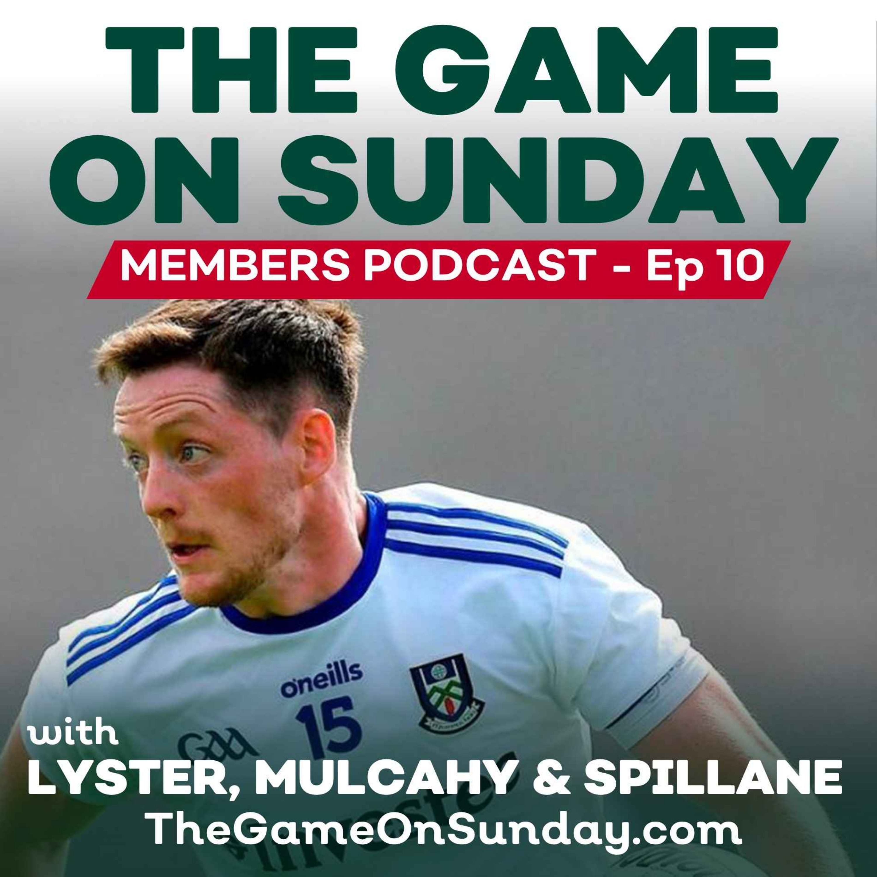 Ep 10 - Conor McManus & Football Final 2023