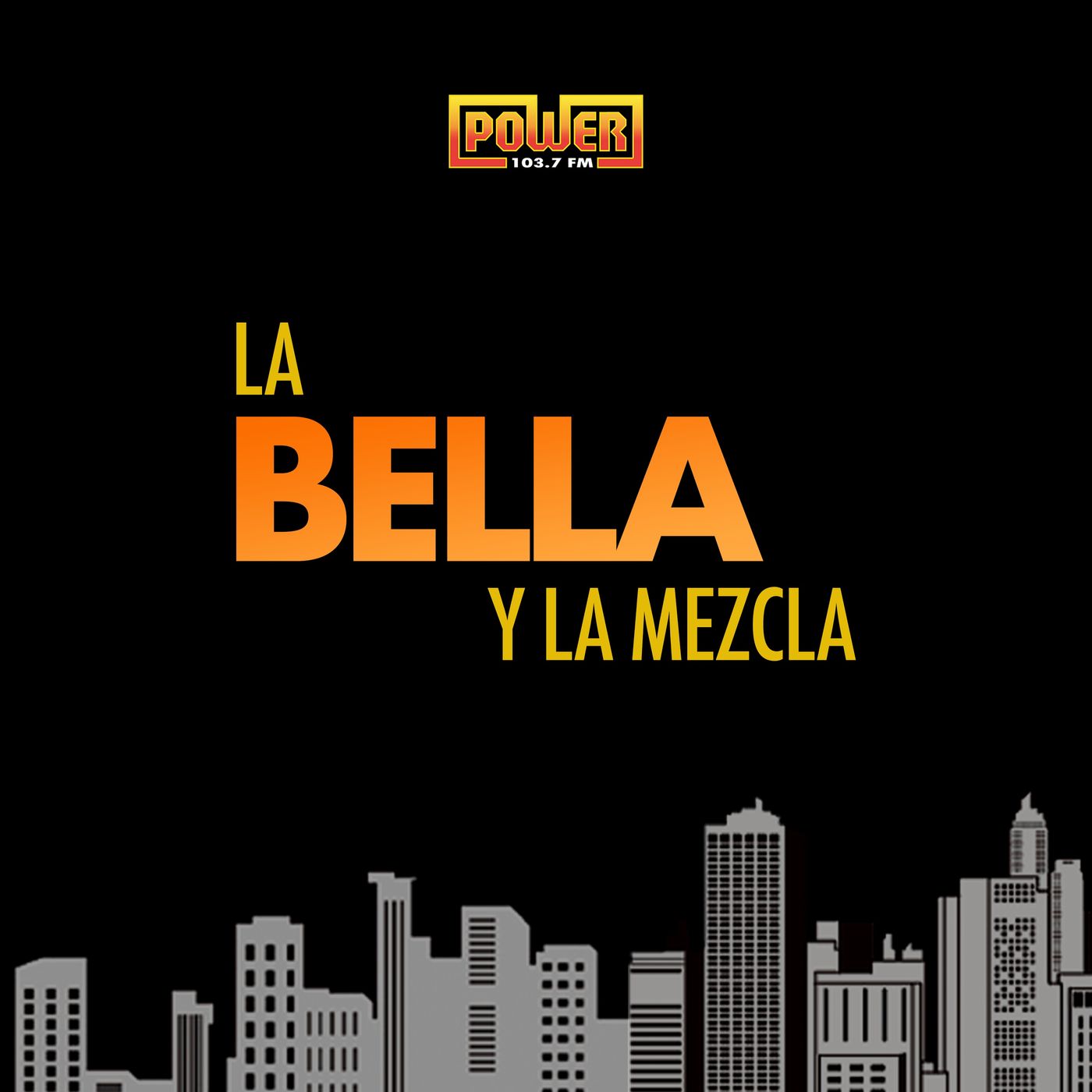 La Bella y La Mezcla 