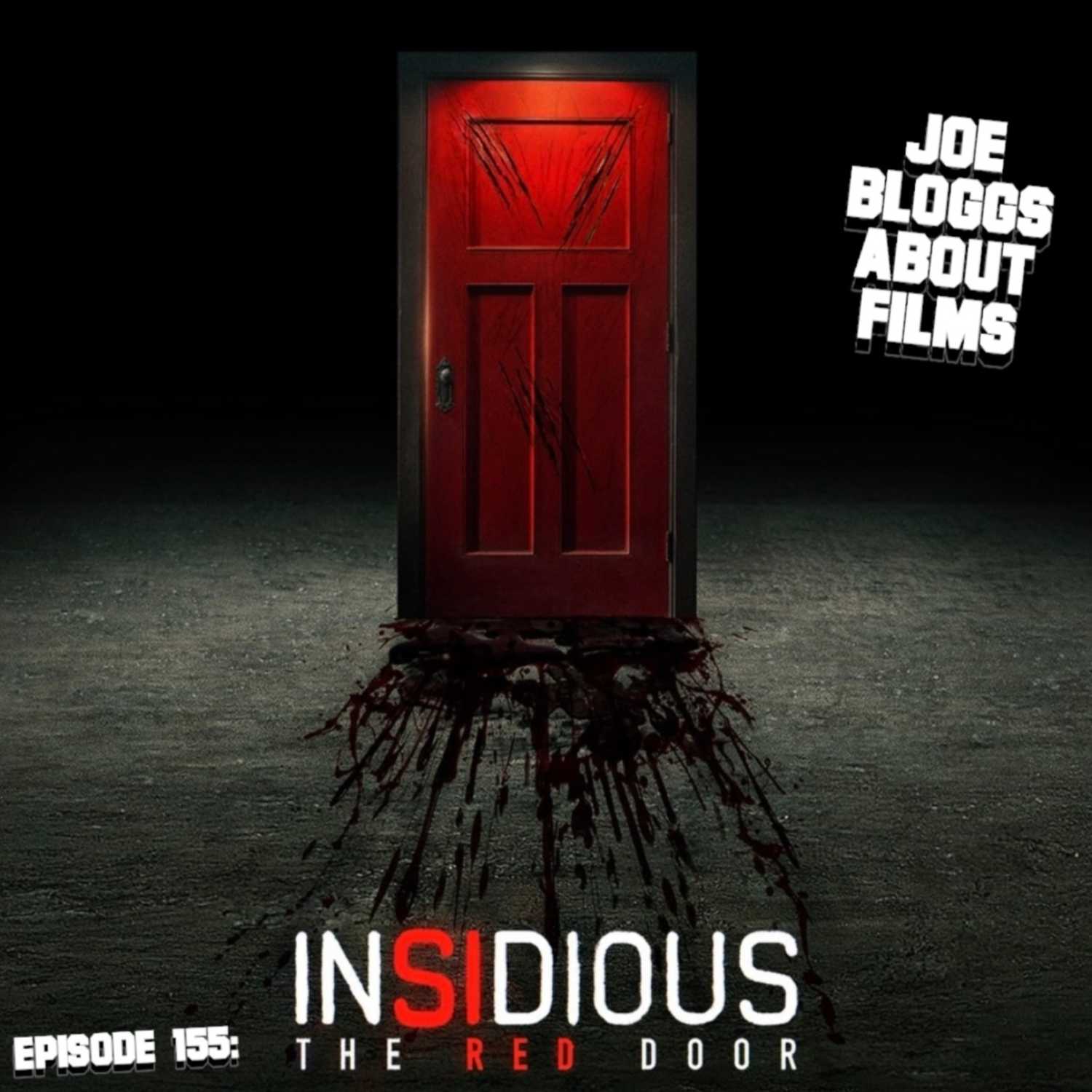 Episode 155: Insidious: The Red Door