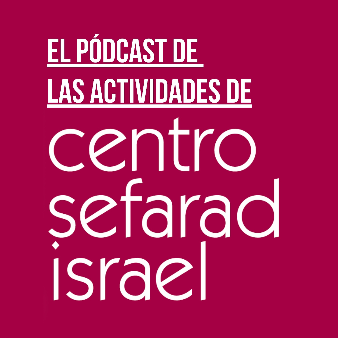 Actividades de Centro Sefarad-Israel 