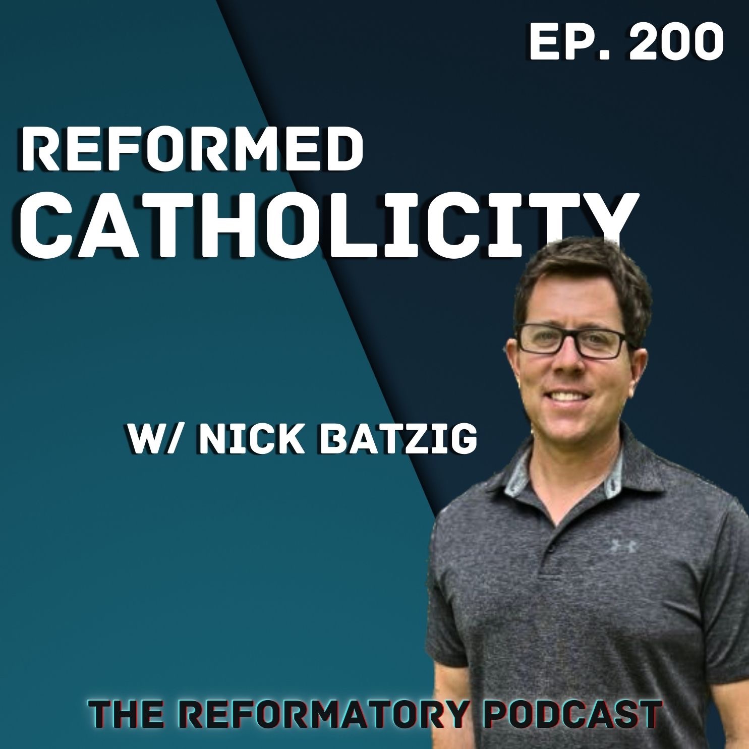 Reformed Catholicity w/ Nick Batzig