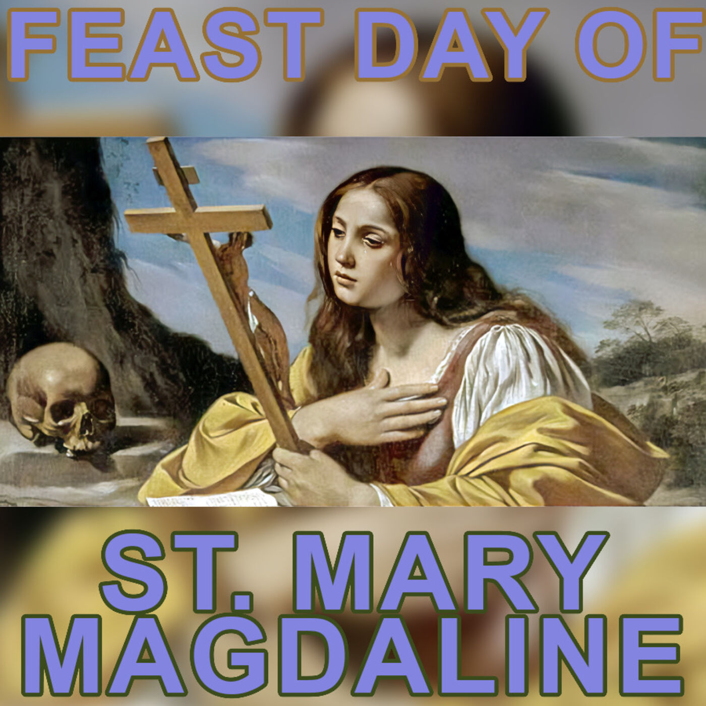 Season 3 Episode 20 - Feast day of St. Mary Magdaline