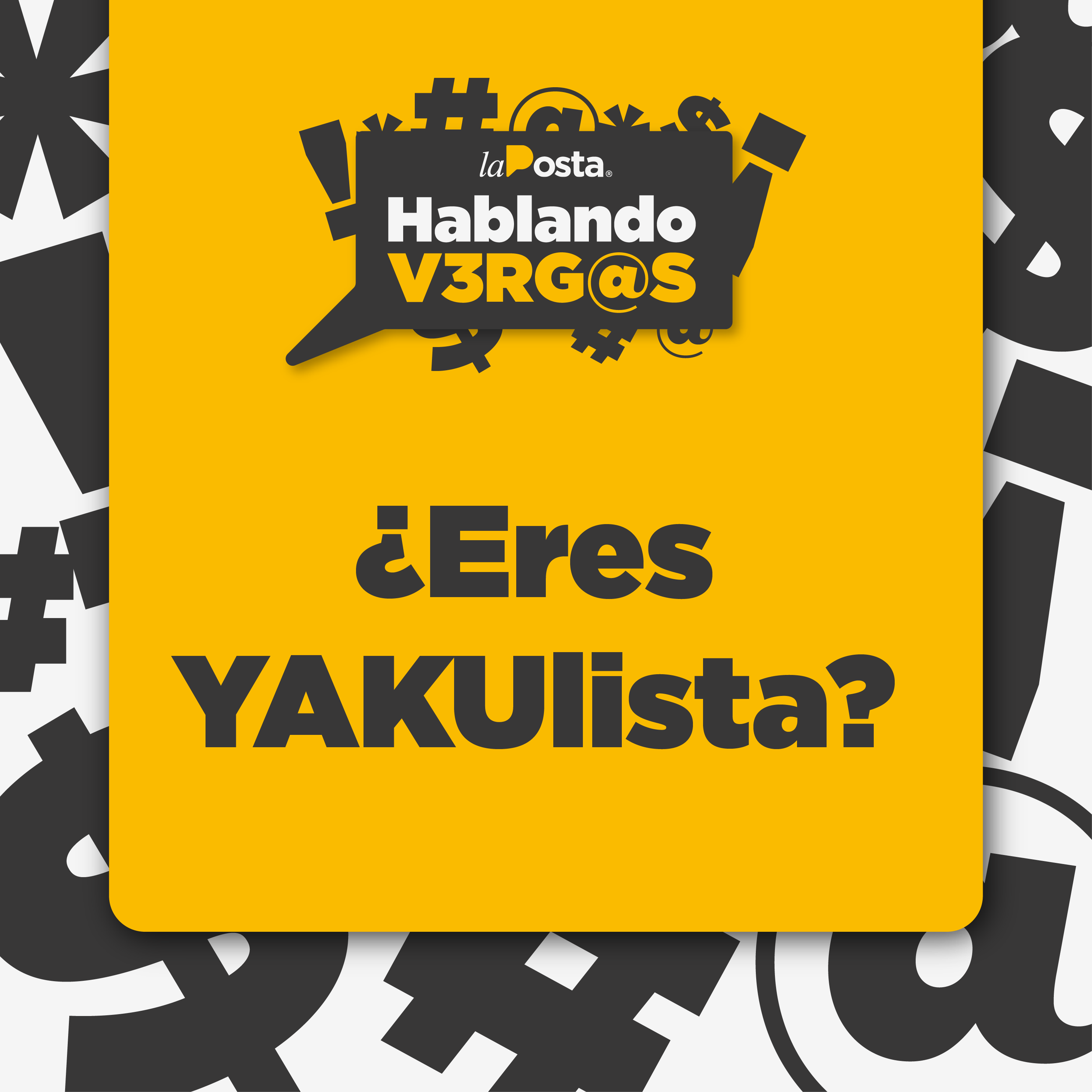 ¿Eres YAKUlista?