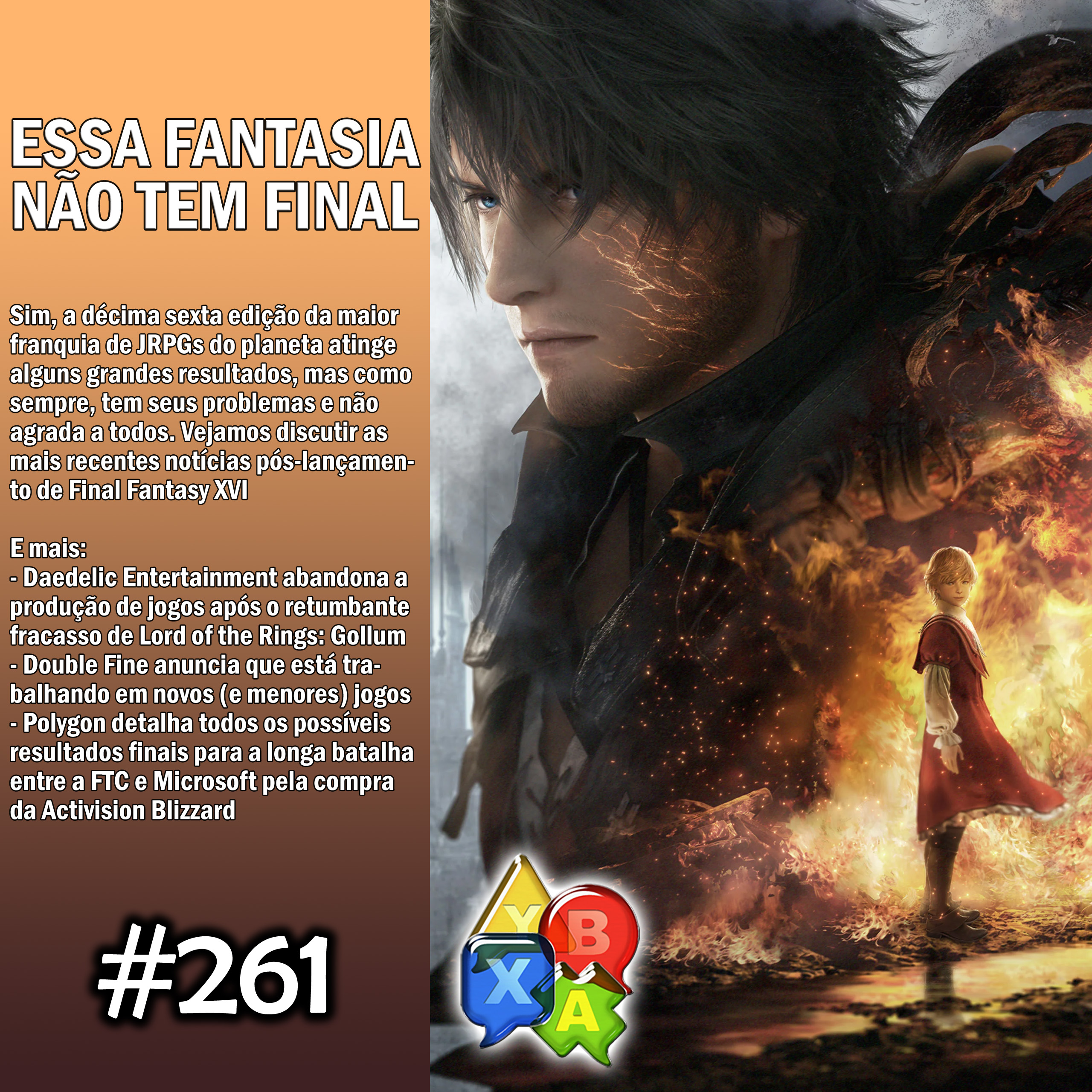 Jogando Papo Nº 261 – Final Fantasy XVI