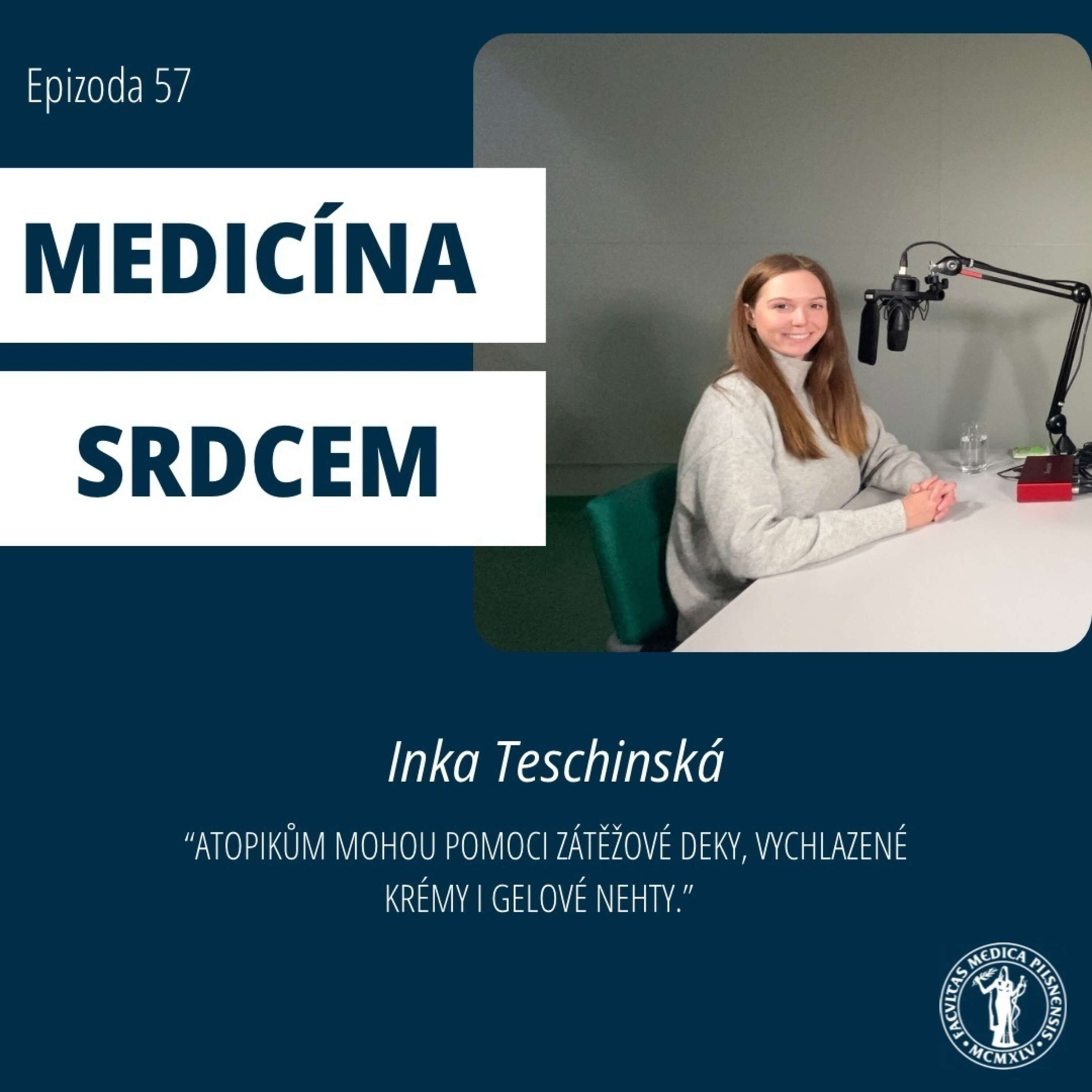 Inka Teschinská “Atopikům mohou pomoci zátěžové deky, vychlazené krémy i gelové nehty.”