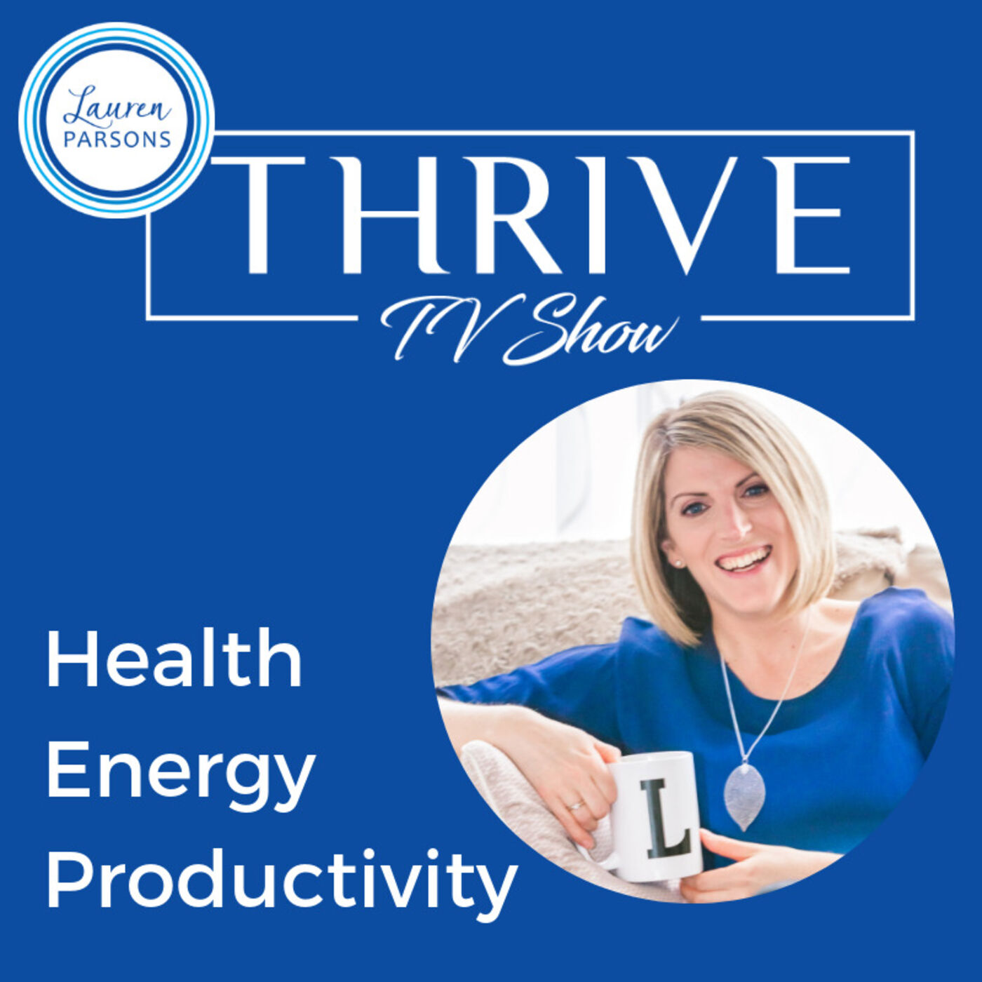 Thrive TV Show 