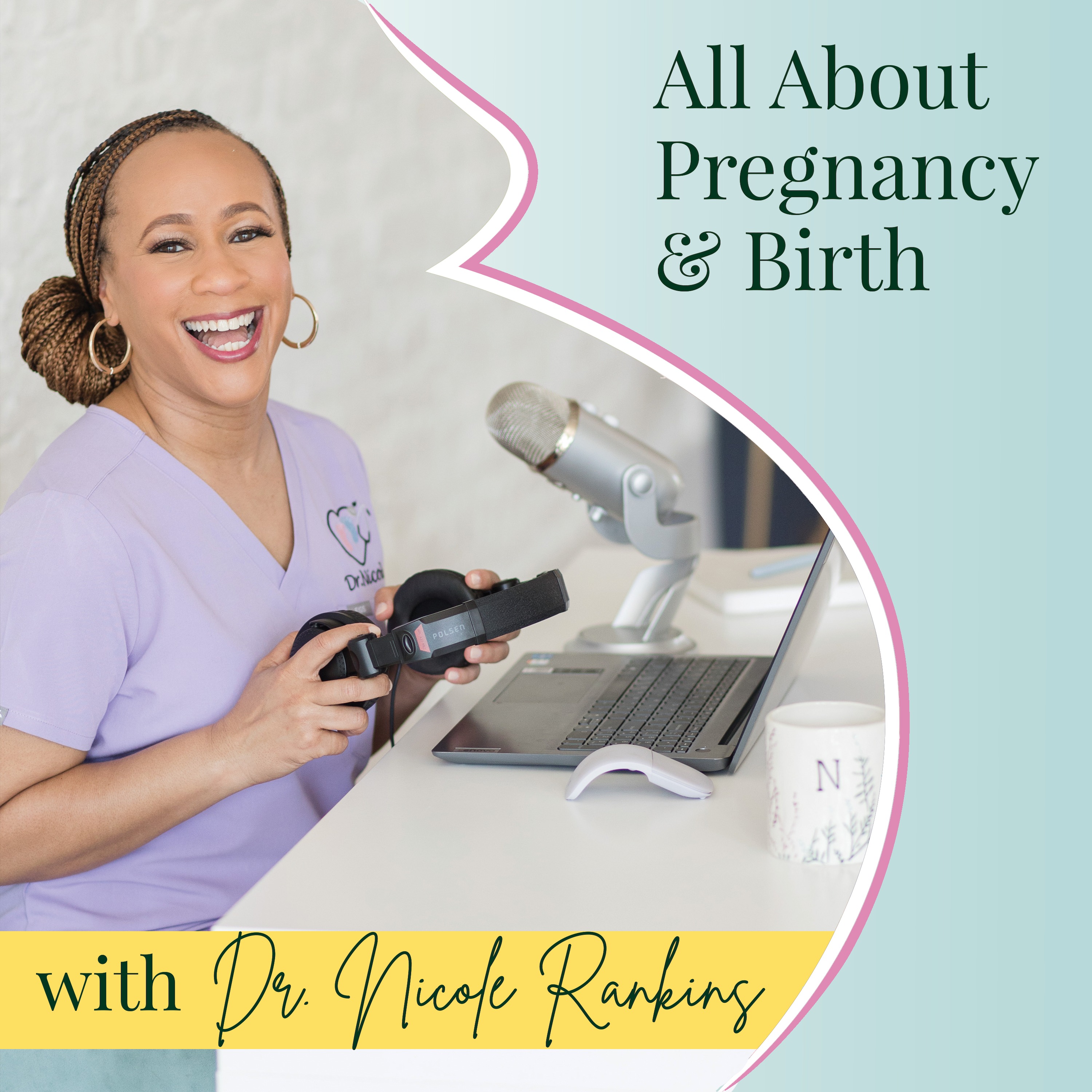 Ep 215: 11 Must Know Tips to Have the Best Pregnancy, Birth, and Postpartum Experience