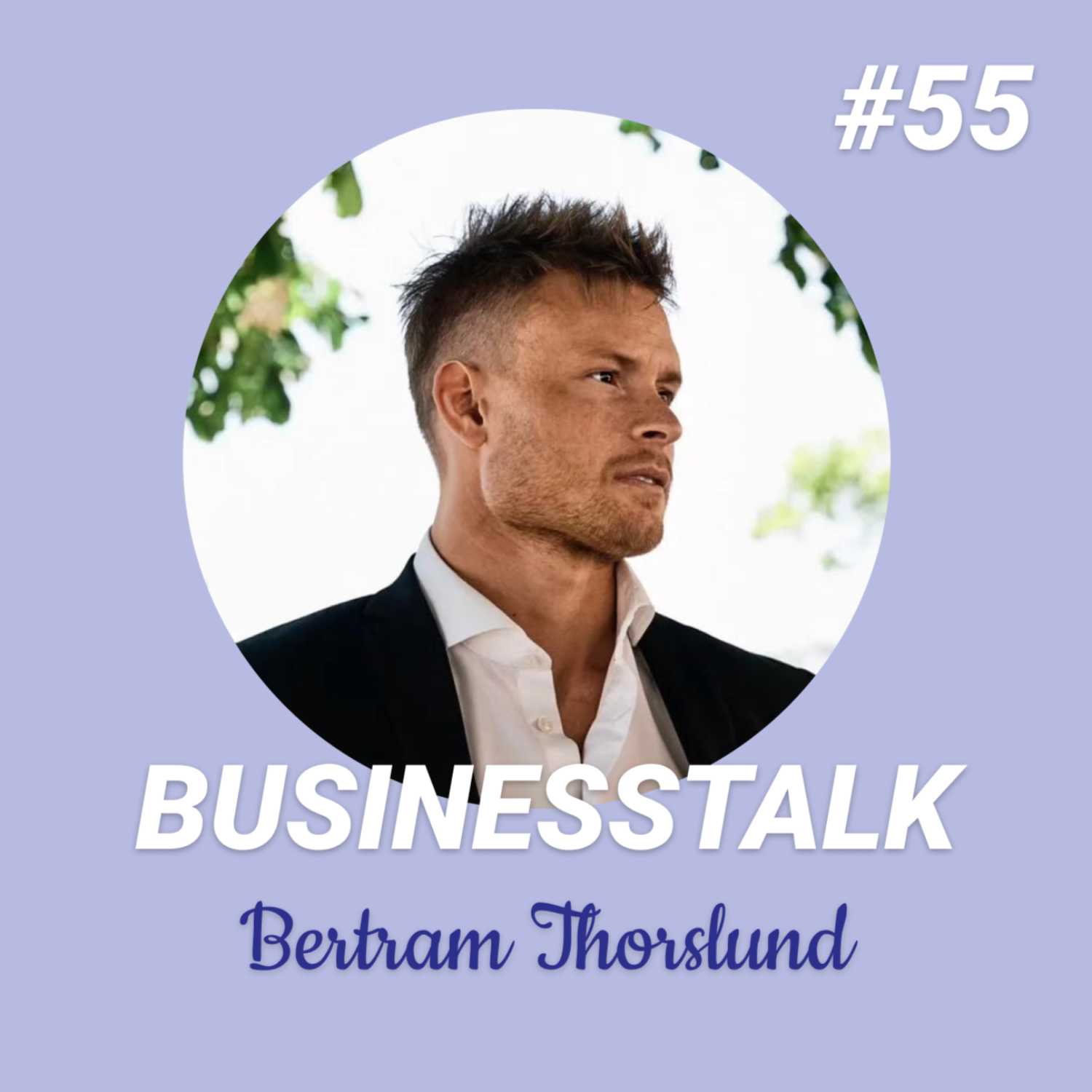 #55 Bertram Thorslund: NYC-special & his best fundraising tips