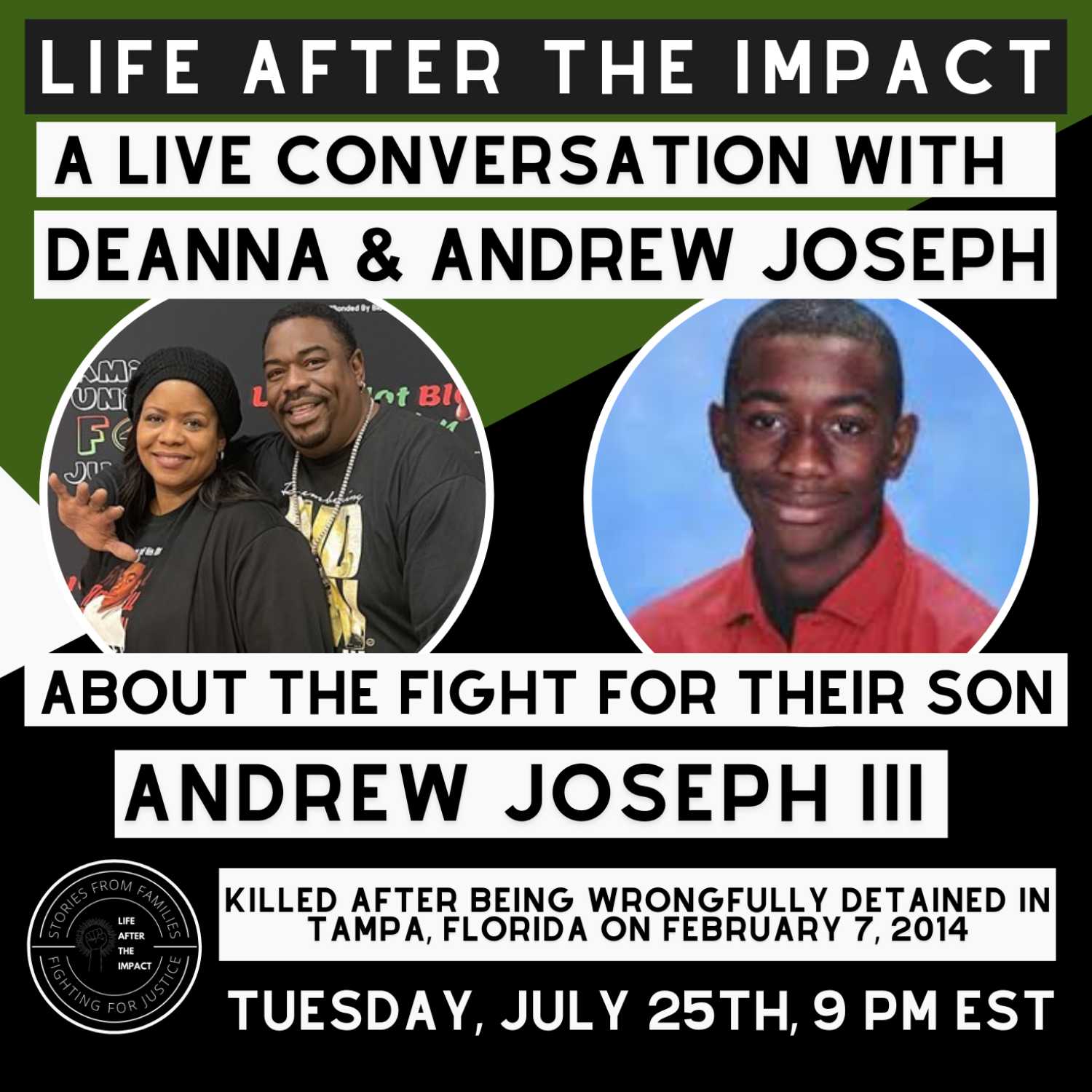 A Live Conversation with Deanna & Andrew Joseph about the Fight for Justice for Their Son Andrew Joseph III