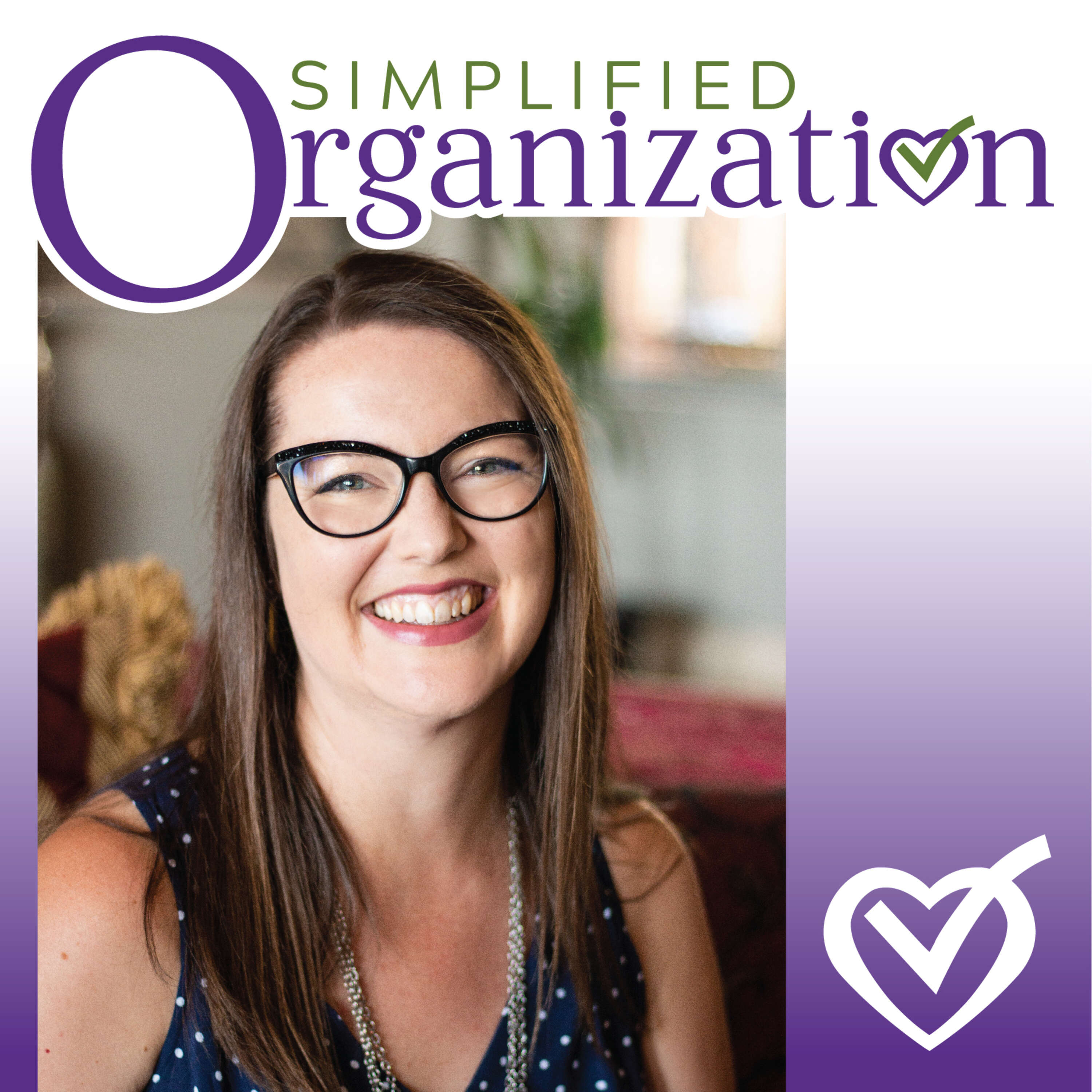 Organization isn't perfection - with Kristi Clover