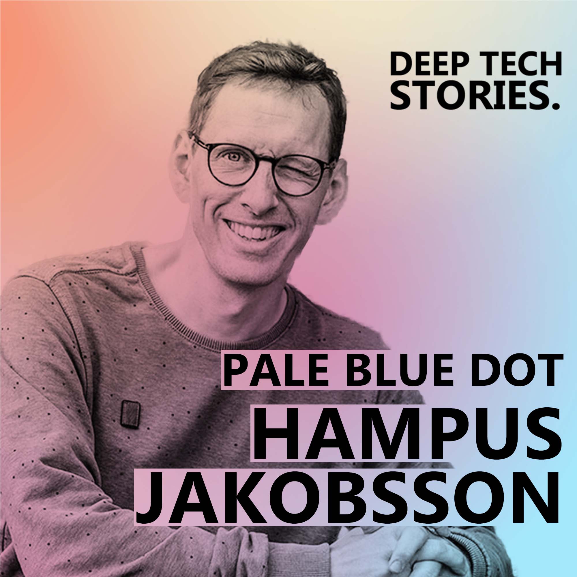 Pale Blue Dot GP Hampus Jakobsson on Curiosity, starting a company in University and climate change.