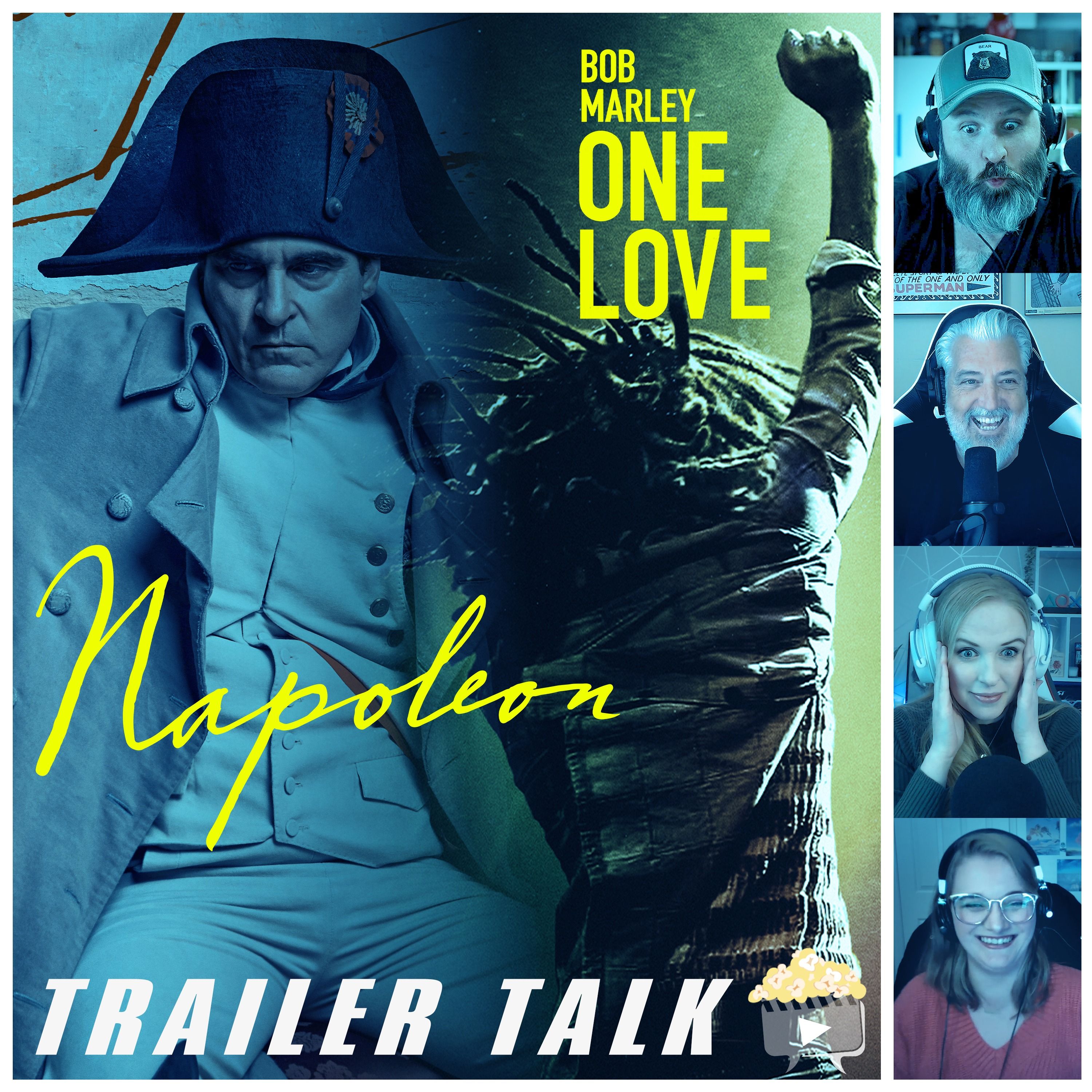 Napoleon and Bob Marley One Love Trailer Reaction & Discussion | TRAILER TALK LIVE