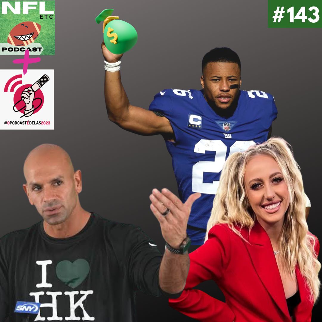 NFL Etc 143 – Saquon Barkley assinado e as primeiras lesões e holdouts do training camp