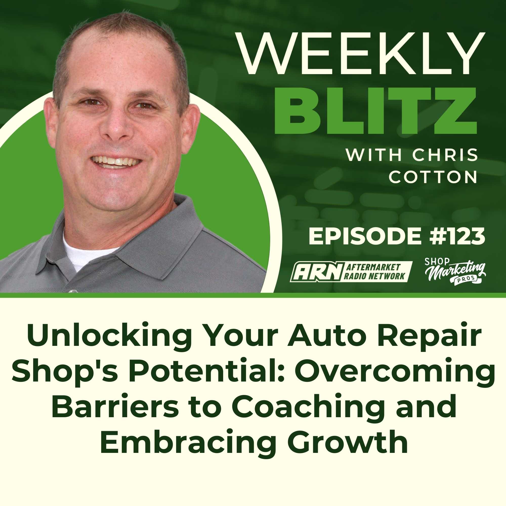 Unlocking Your Auto Repair Shop's Potential: Overcoming Barriers to Coaching and Embracing Growth