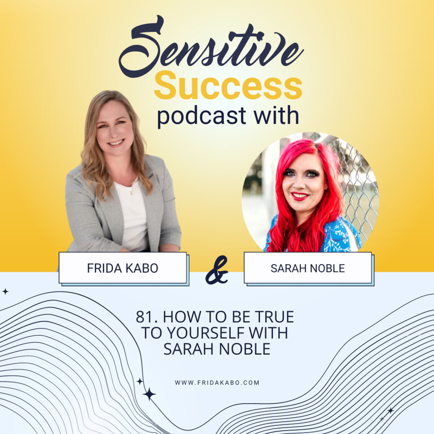 81. How to be true to yourself with Sarah Noble