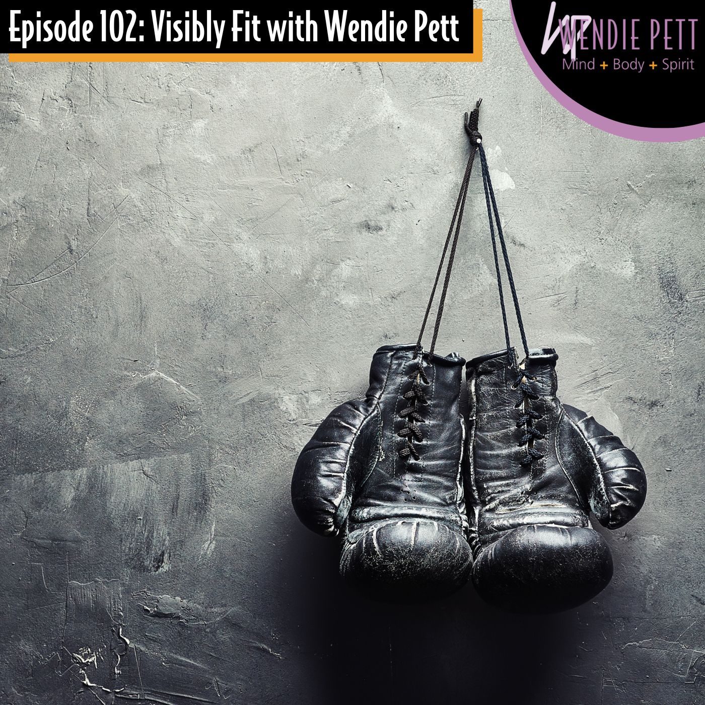 Episode 102: Use These Mental Techniques to Punch Addiction In the Face!