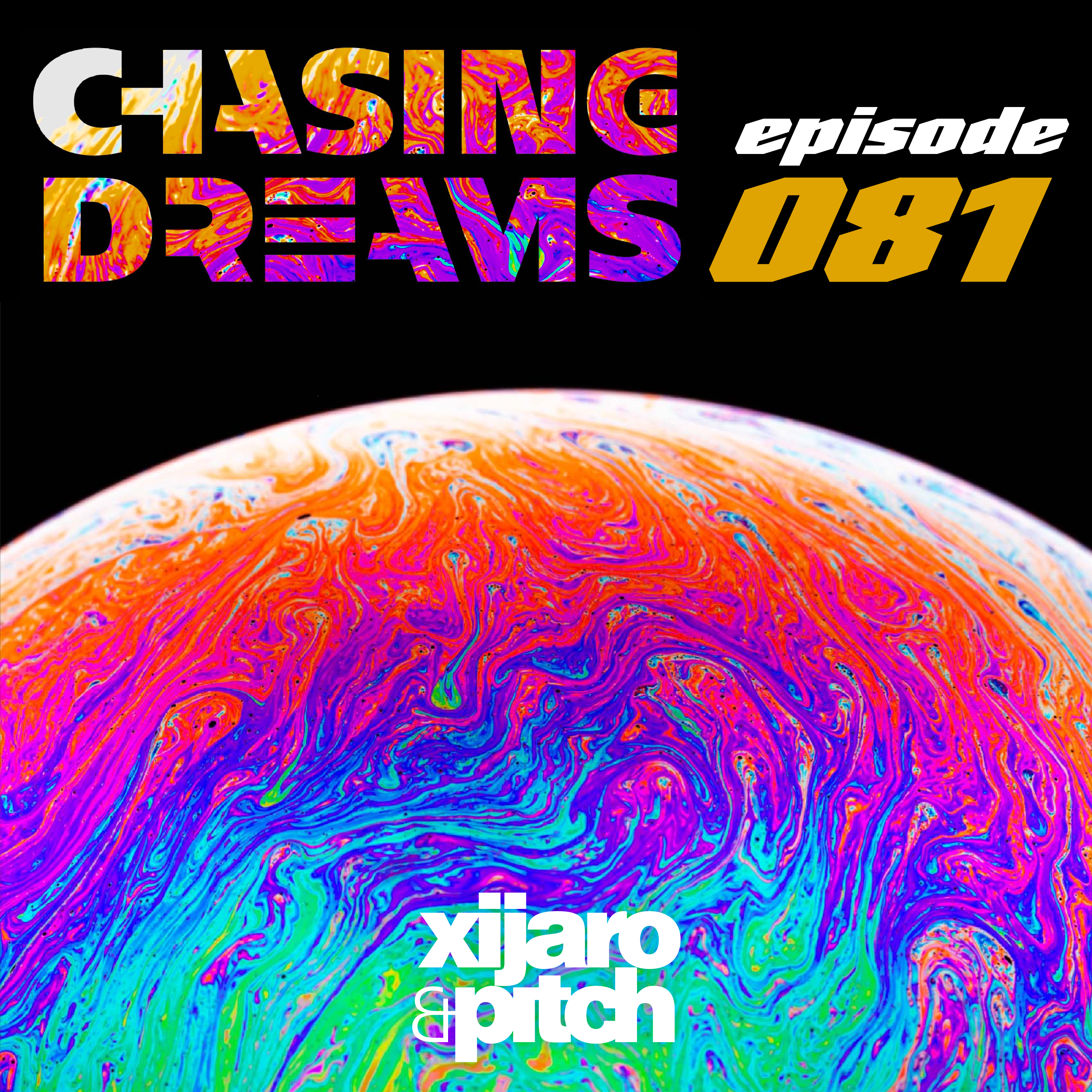 Chasing Dreams 081