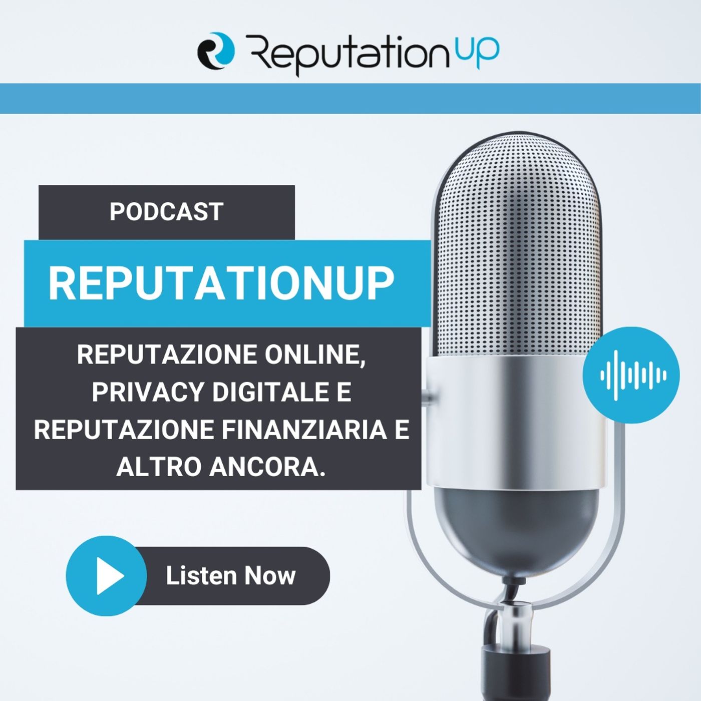 Il Podcast ReputationUP 