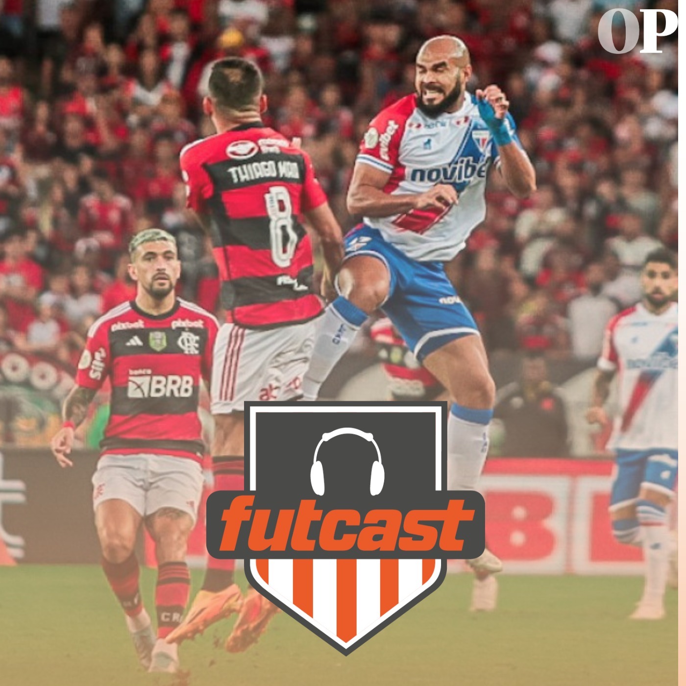 #282 - Fortaleza perde para o Flamengo e Ceará é derrotado em estreia de Guto