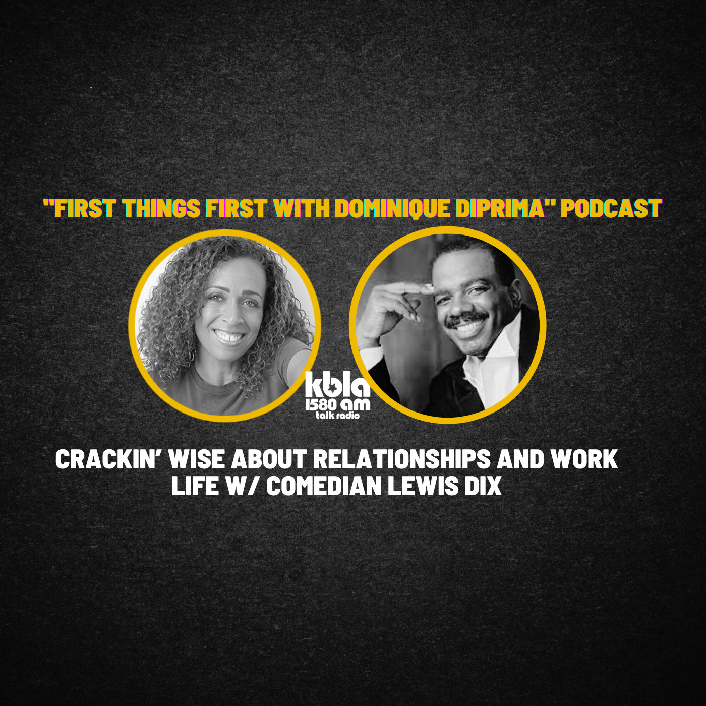 Crackin’ Wise About Relationships and Work Life w/ Comedian Lewis Dix