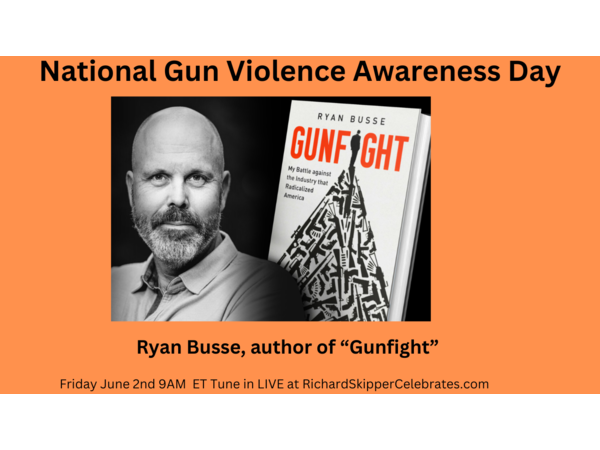 National Gun Violence Prevention Day with Ryan Busse (Gunfight)