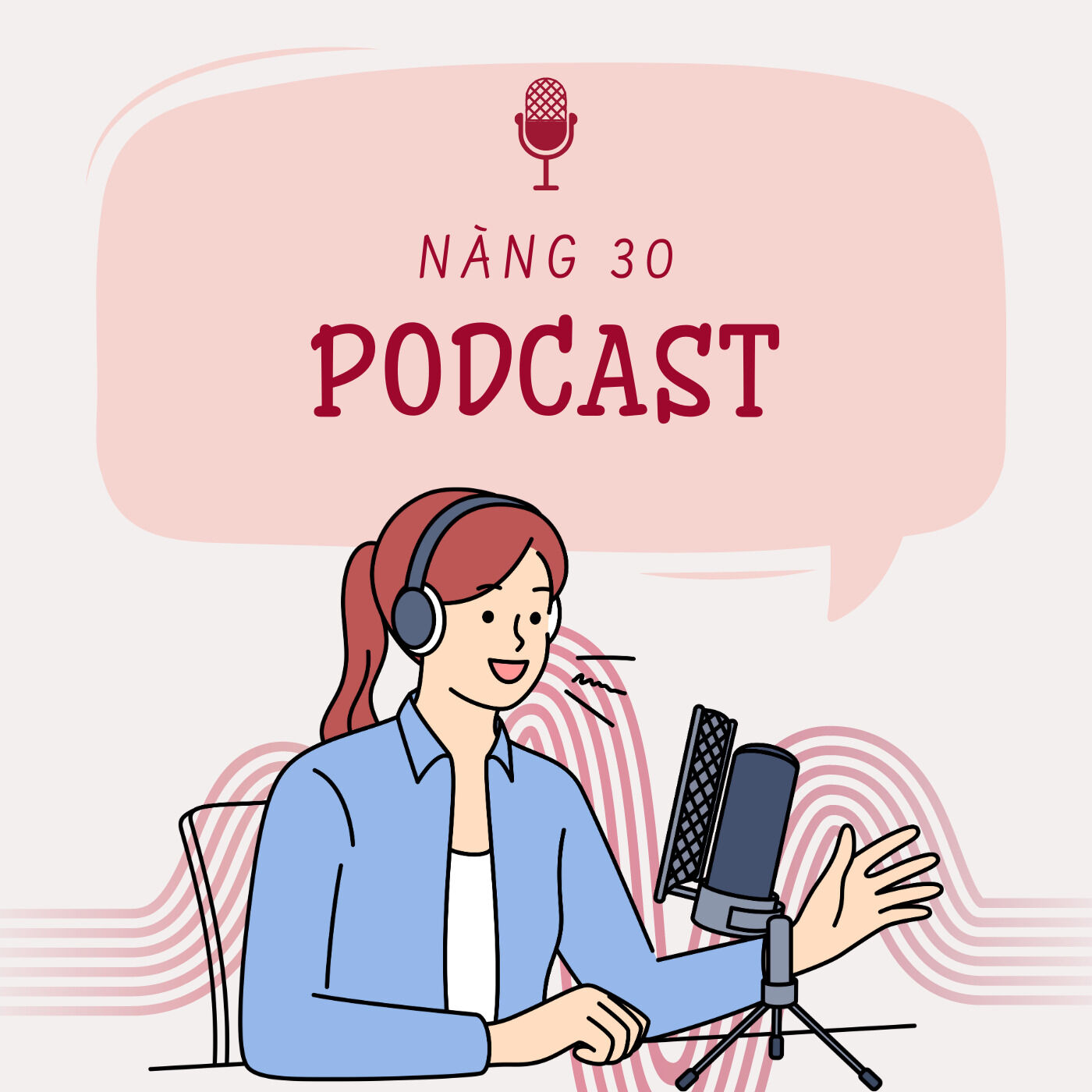 Nàng 30 Podcast 