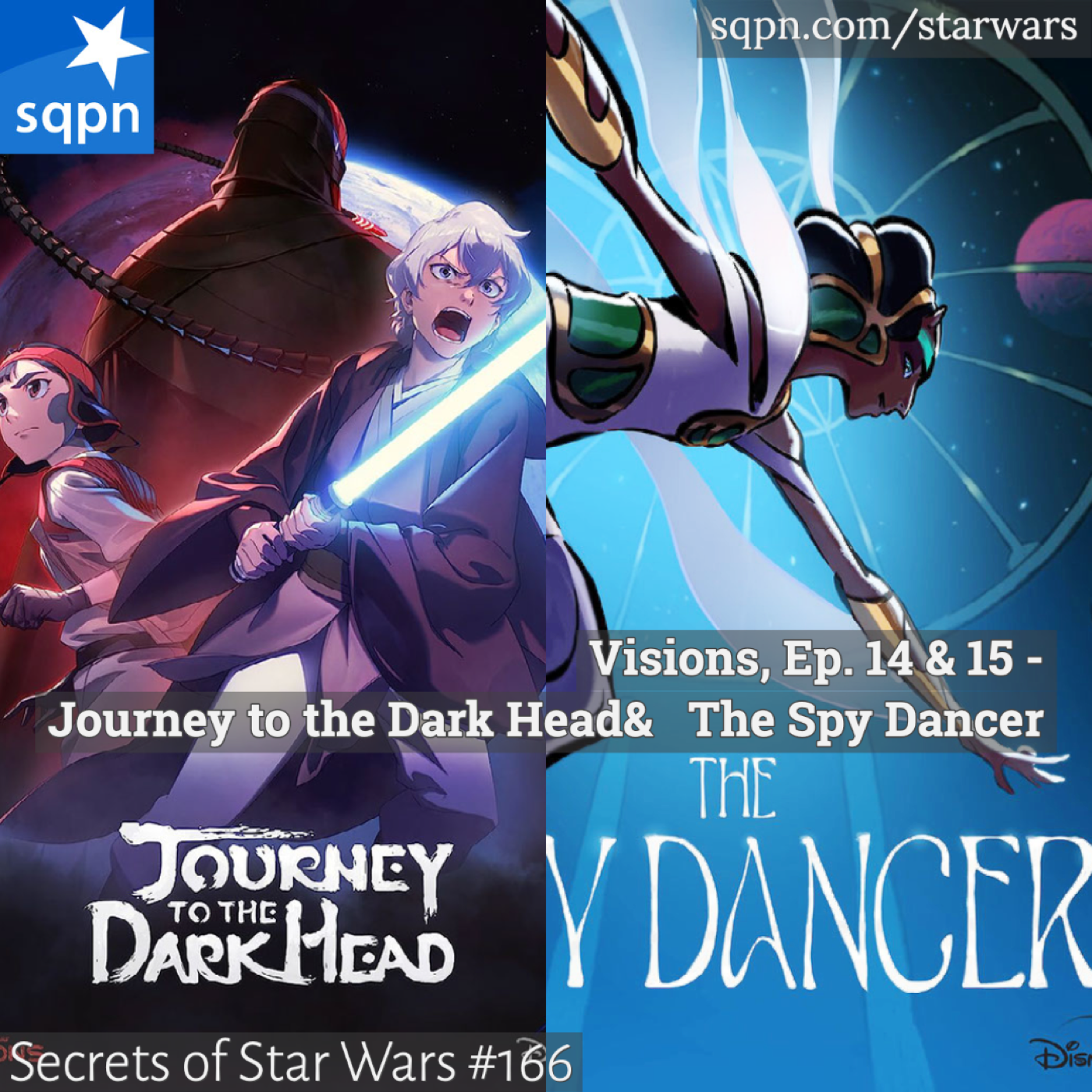 Visions, Ep. 14 & 15 – Journey to the Dark Head & The Spy Dancer