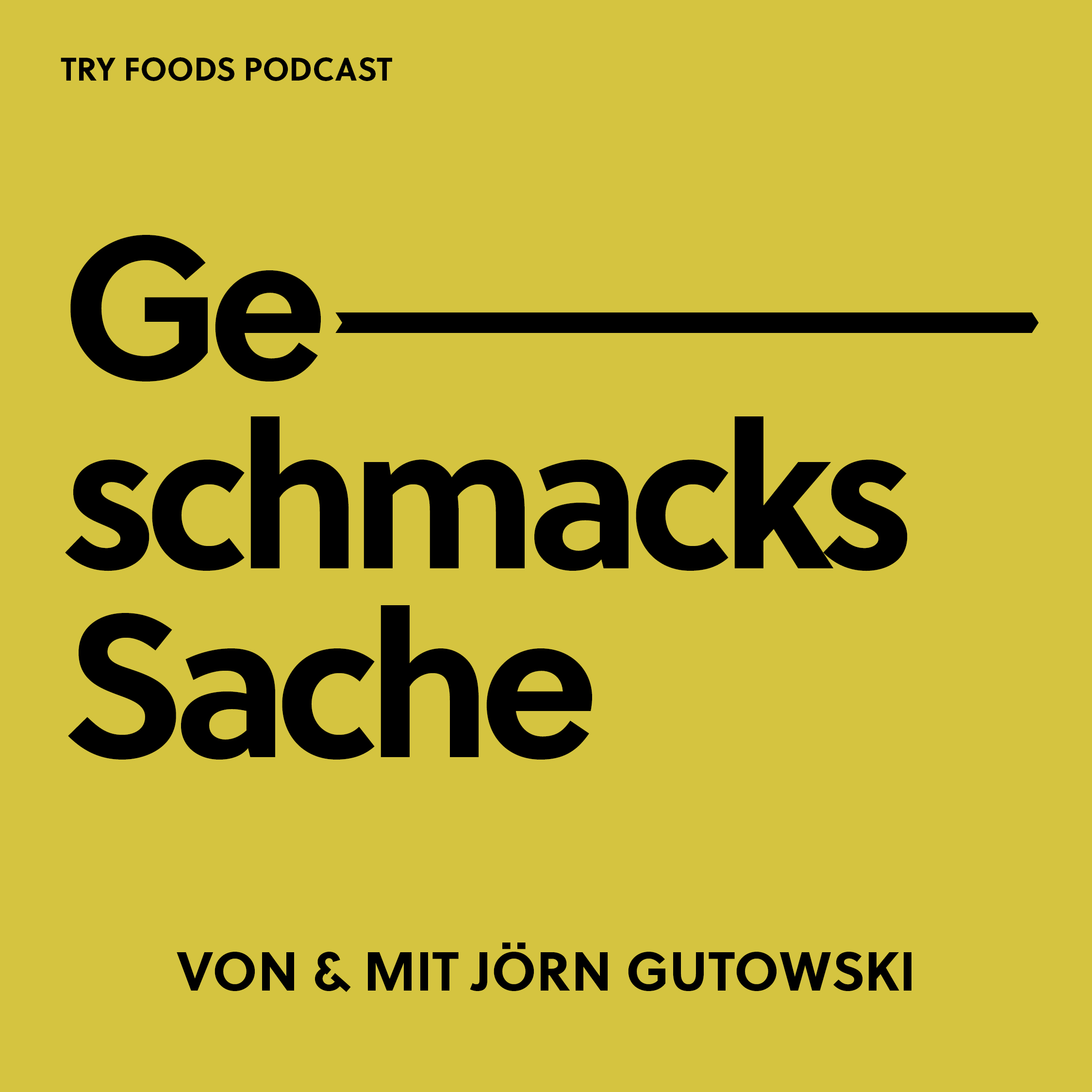 Geschmackssache - Der Podcast für Foodies 