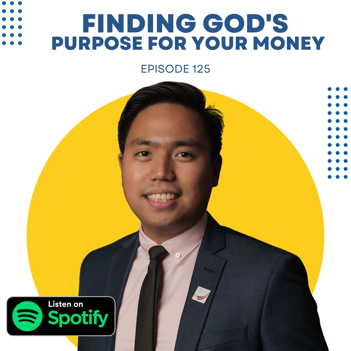 125: Finding God's Purpose For Your Money