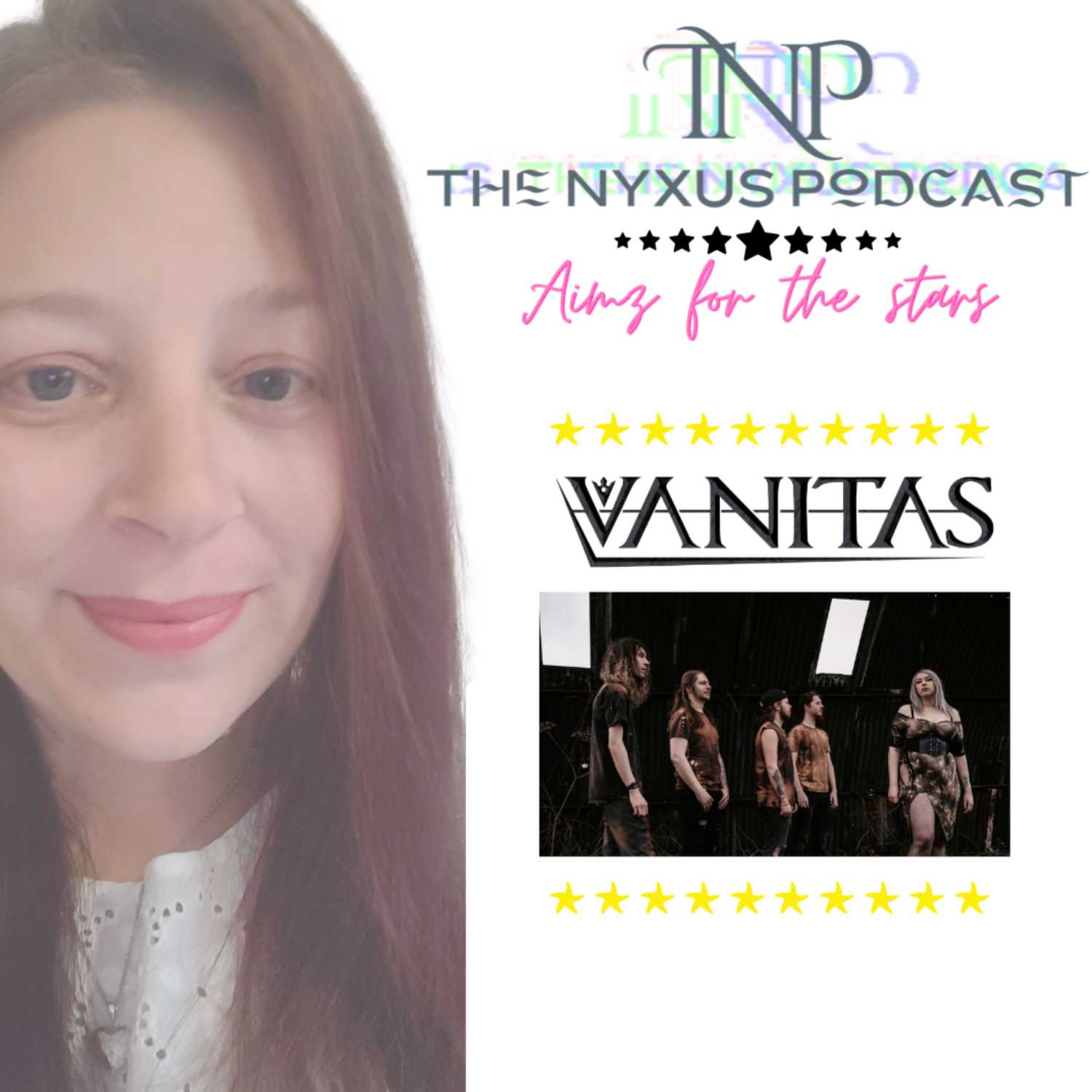 The NYXUS Podcast "Aimz for the stars" interviews Vanitas