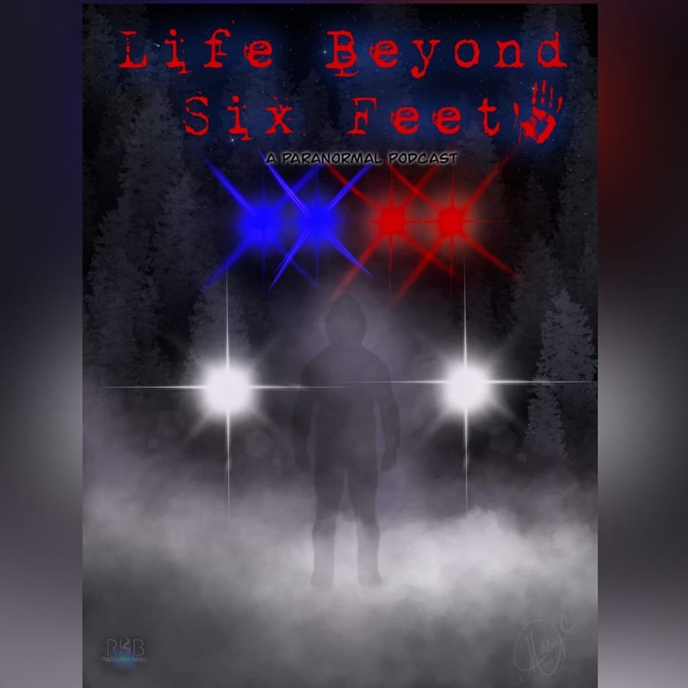 Life Beyond Six Feet 