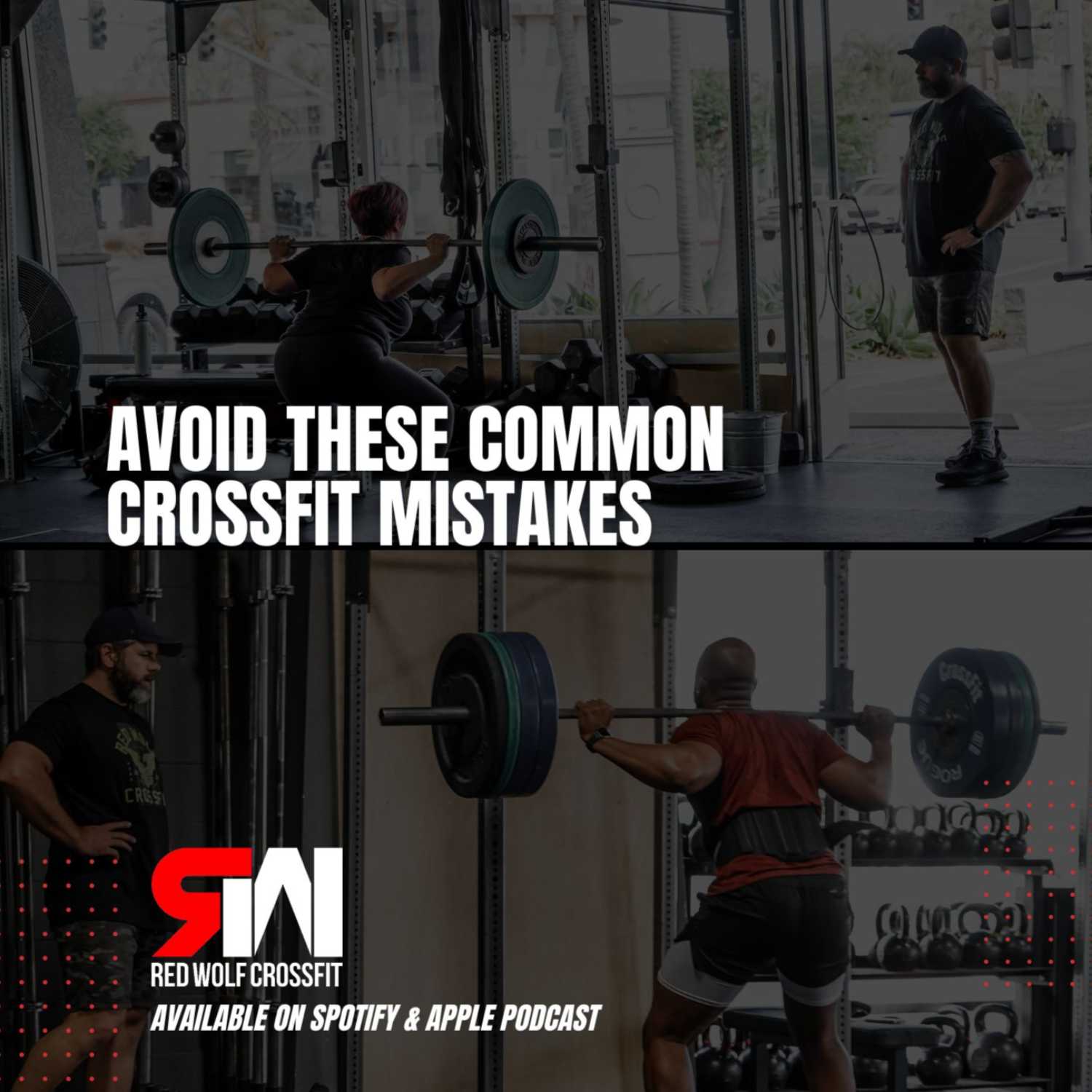 Ep. 31 Avoid These Common CrossFit Mistakes