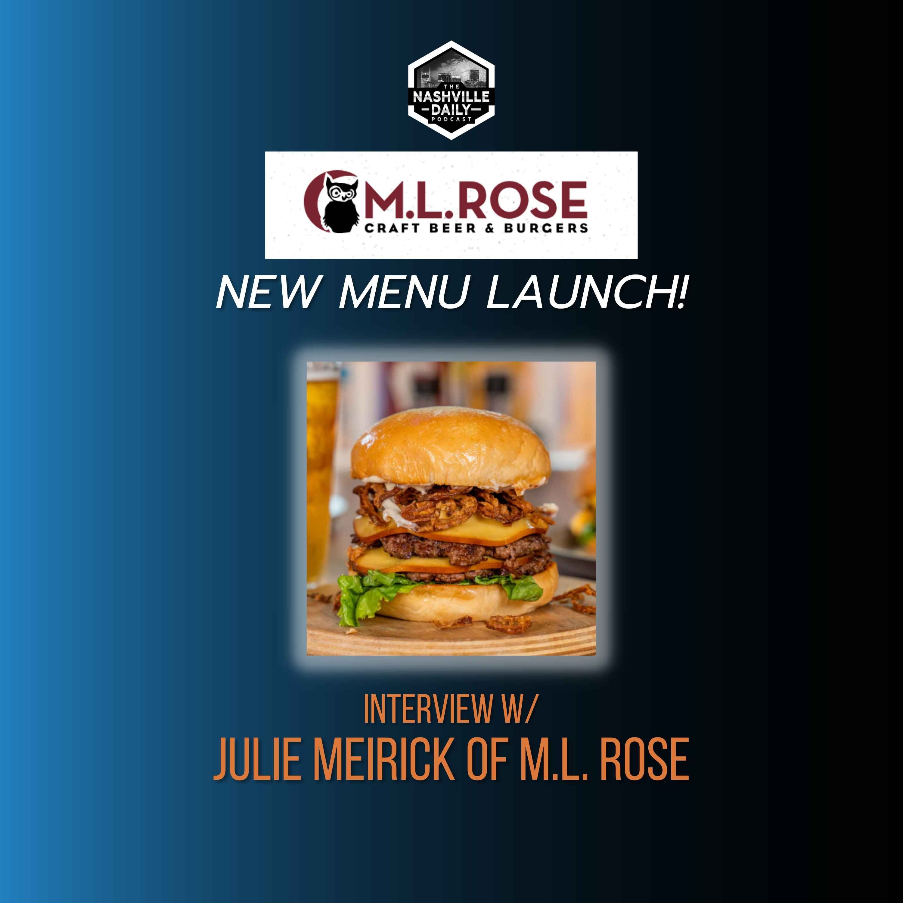 Nashville Hot Cheese Curds?! Interview with Julie Meirick of M.L. Rose | Episode 1128