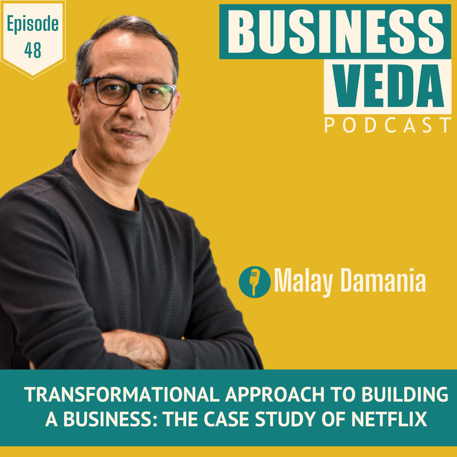 Transformational Approach to Building a Business: The Case Study of Netflix